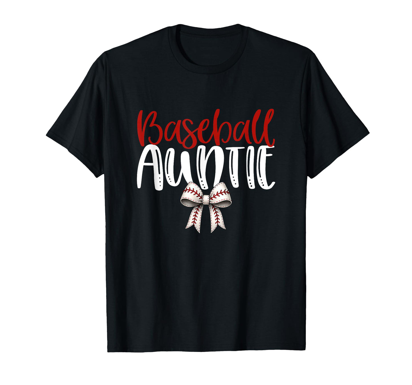 Baseball Auntie Coquette Bow Game Day T-Shirt - Graphic Print Men Women - T-Shirt, Sweatshirt, Hoodie