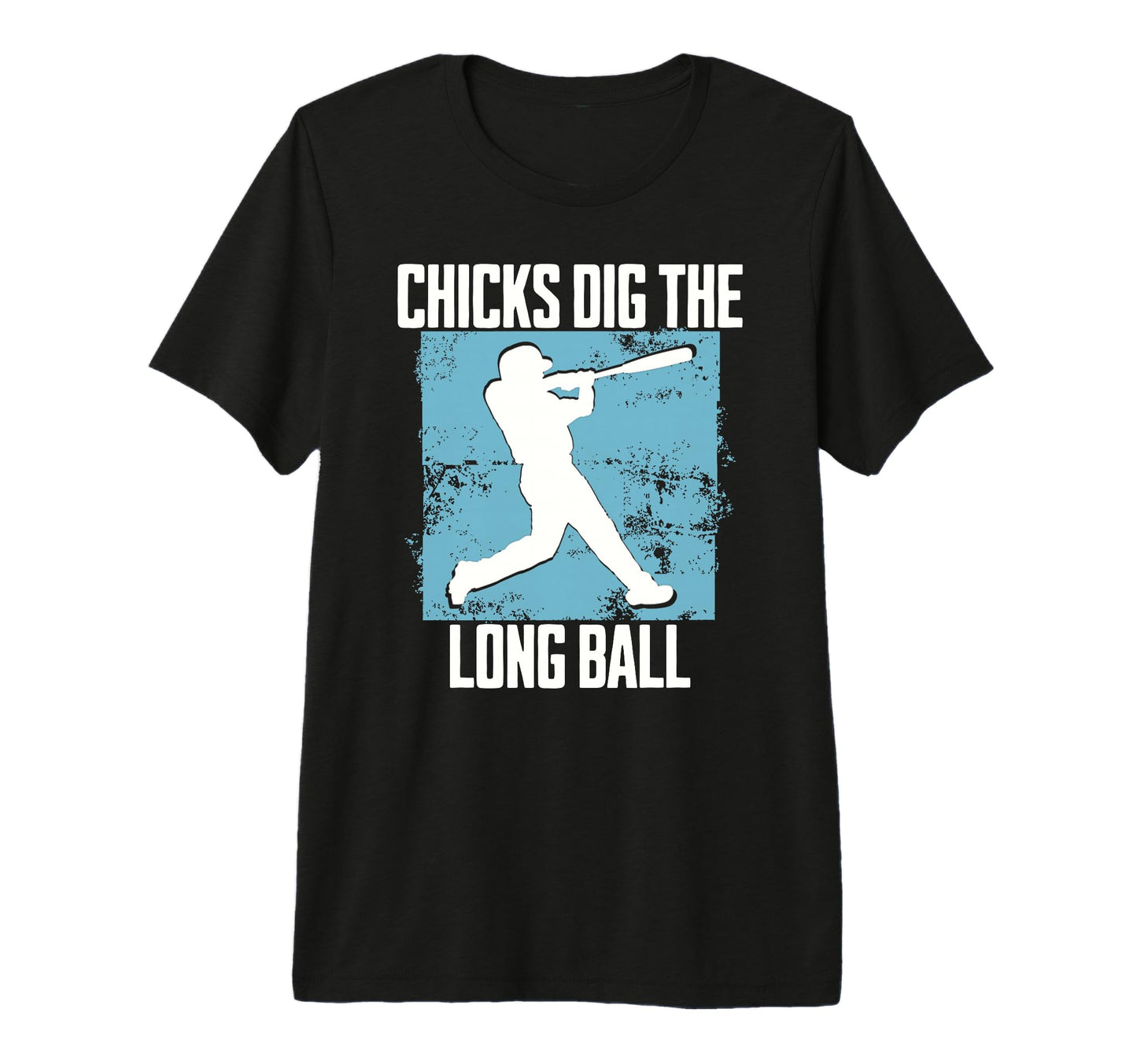 Funny Baseball Chicks Dig Long Ball T-Shirt - Trendy Graphic Men Women - T-Shirt, Sweatshirt, Hoodie