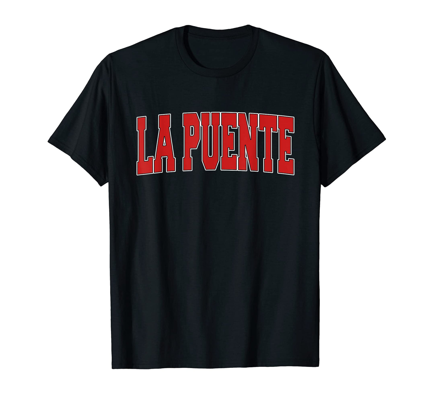 La Puente Ca California Varsity Usa T-Shirt - Minimalist Print Unisex - T-Shirt, Sweatshirt, Hoodie