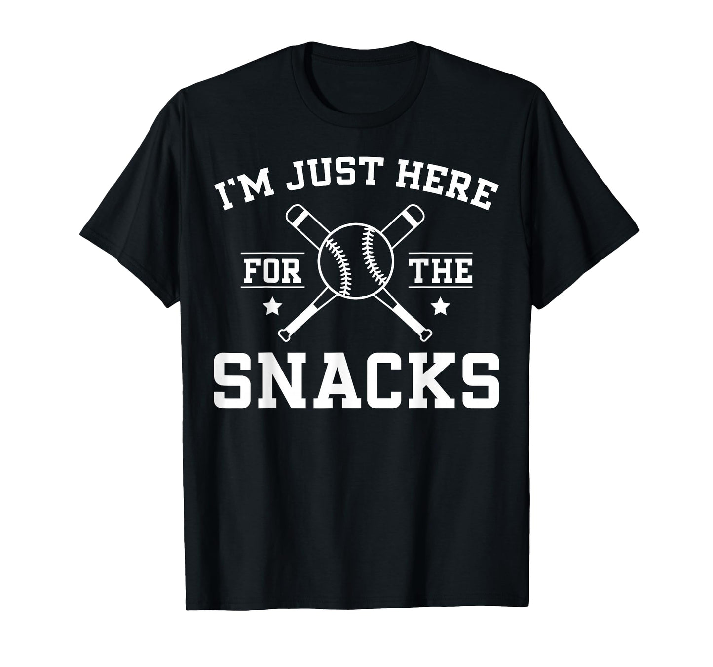 Im Just Here Snacks Funny Baseball T-Shirt - Trendy Graphic Unisex - T-Shirt, Sweatshirt, Hoodie