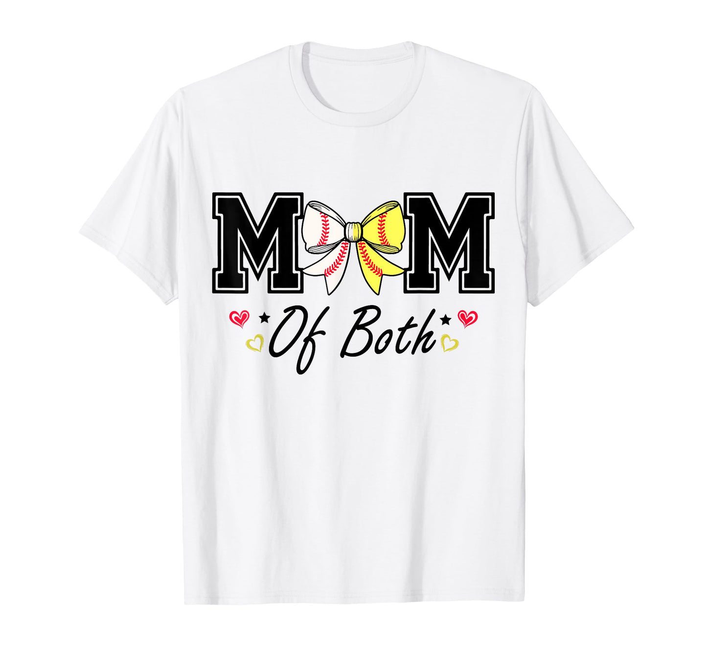 Mom Both Softball Baseball Bow T-Shirt - Fun Novelty Design Men Women - T-Shirt, Sweatshirt, Hoodie