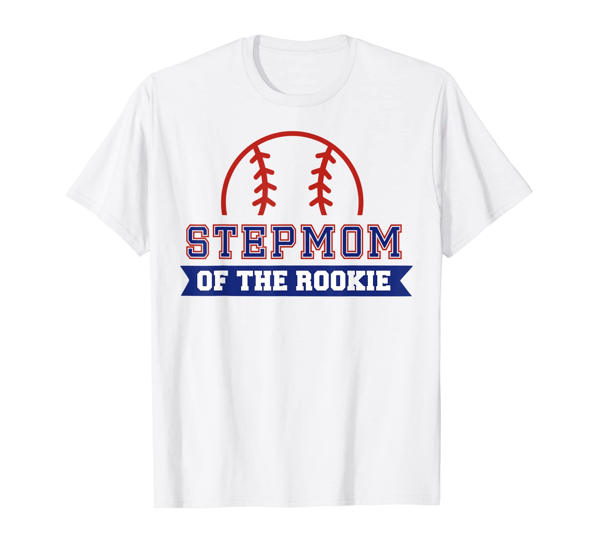 Stepmom Rookie 1St Birthday Baseball T-Shirt - Aesthetic Graphic Men Women - T-Shirt, Sweatshirt, Hoodie