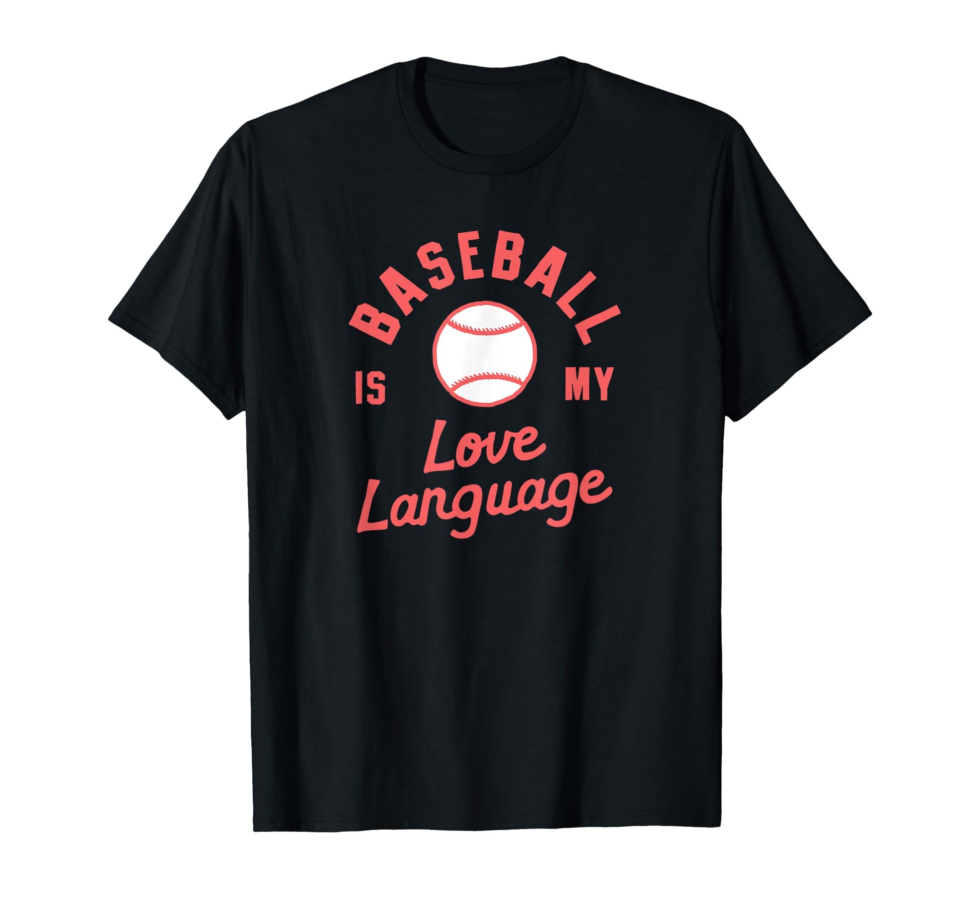 Baseball Is My Love Language Wife T-Shirt - Streetwear Style for Adults - T-Shirt, Sweatshirt, Hoodie