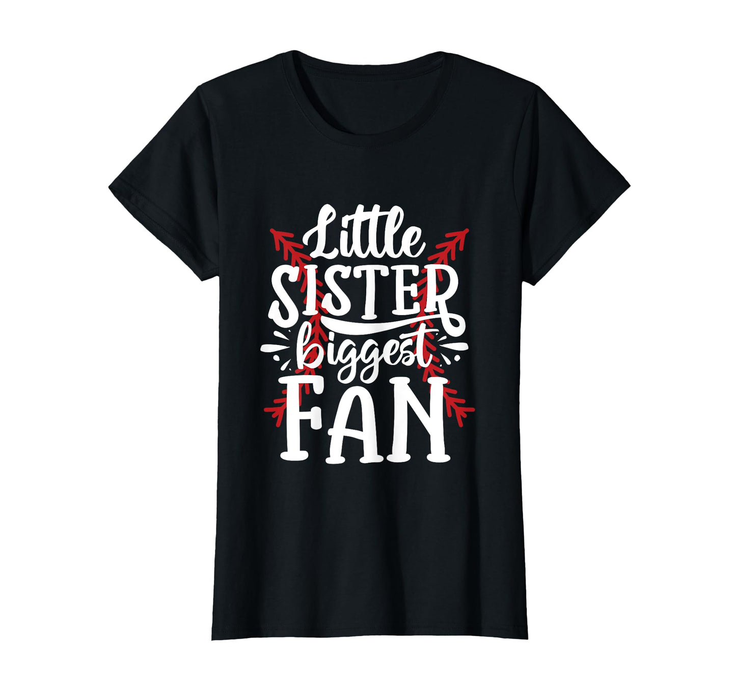 Baseball Sister Baseball Love T-Shirt - Casual Everyday Wear for Adults - T-Shirt, Sweatshirt, Hoodie