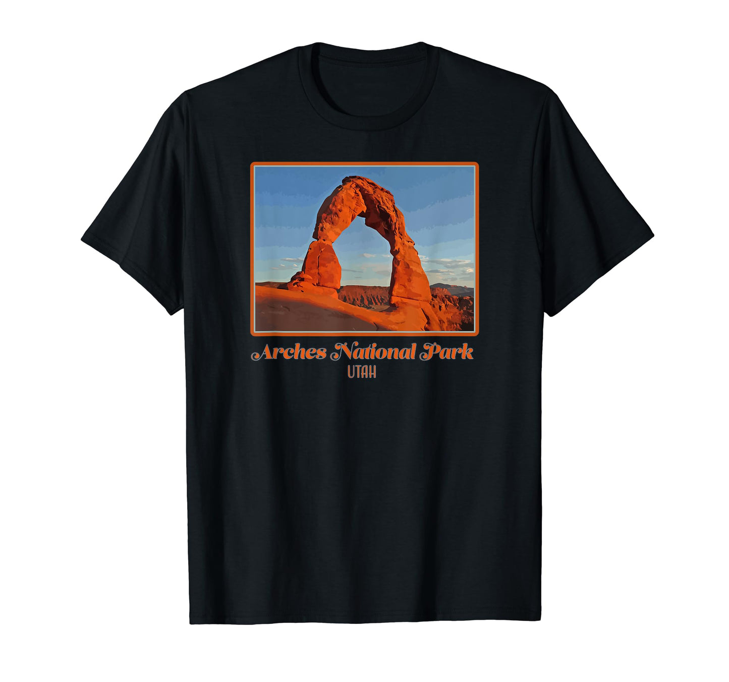 Arches National Park Utah Beautiful T-Shirt - Streetwear Style Men Women - T-Shirt, Sweatshirt, Hoodie