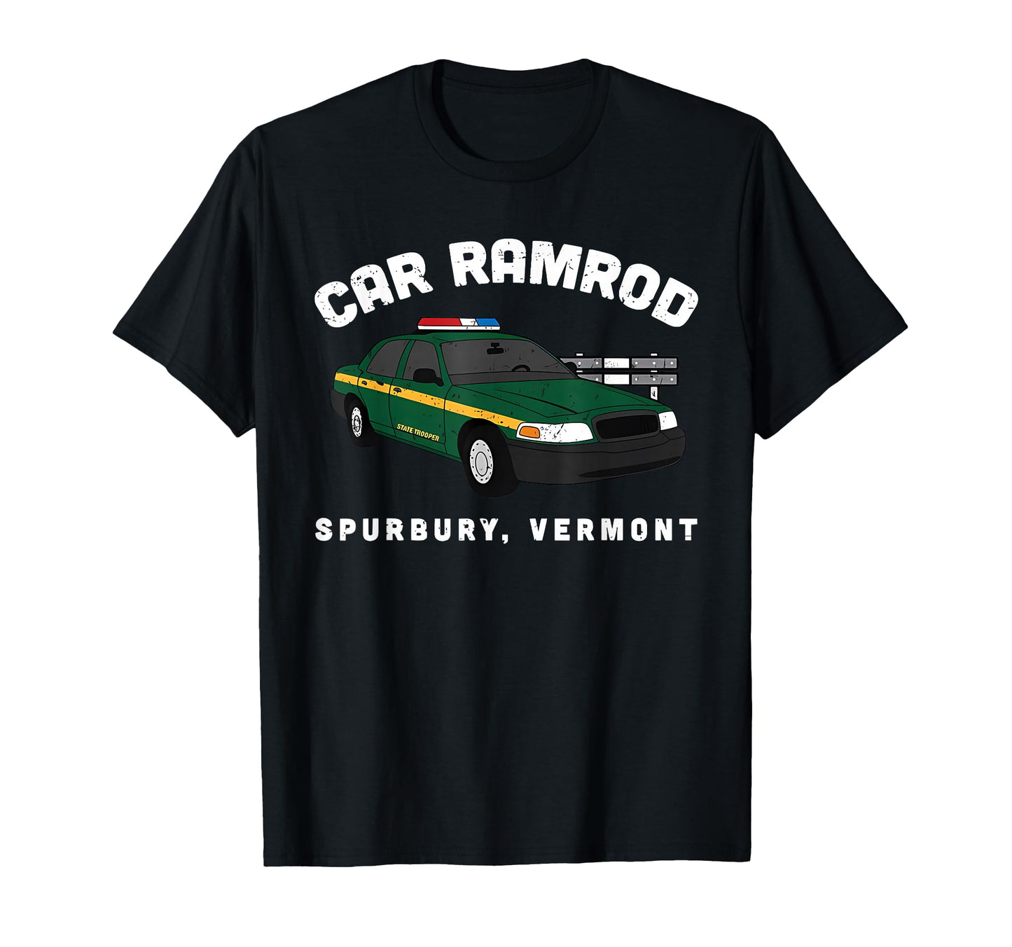 Car Ramrod Spurbury Vermont Funny T-Shirt - Trendy Graphic Men Women - T-Shirt, Sweatshirt, Hoodie