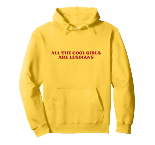 All Are Lesbians Y2K Aesthetic Hoodie - Graphic Print for Adults - T-Shirt, Sweatshirt, Hoodie
