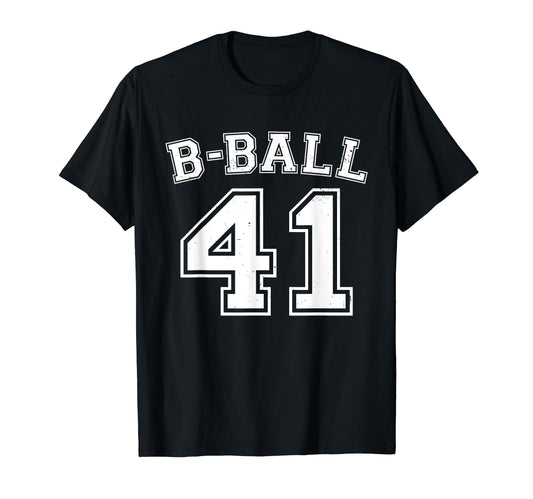 B Ball Basketball Player Number 41 T-Shirt - Unique Graphic Men Women - T-Shirt, Sweatshirt, Hoodie