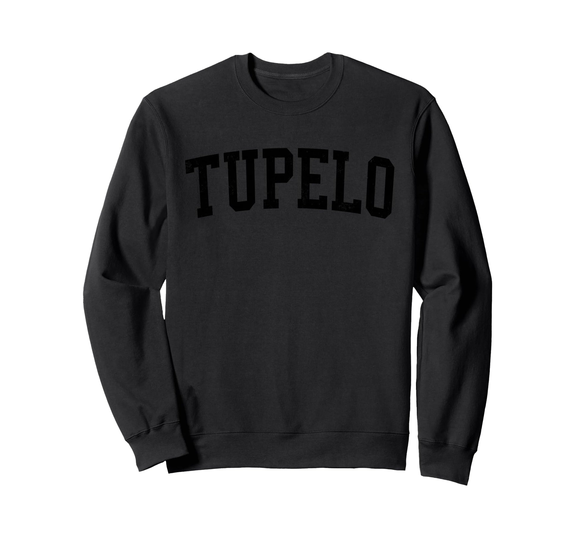 Tupelo Ms Distressed Black Varsity Sweatshirt - Aesthetic Graphic Men Women - T-Shirt, Sweatshirt, Hoodie