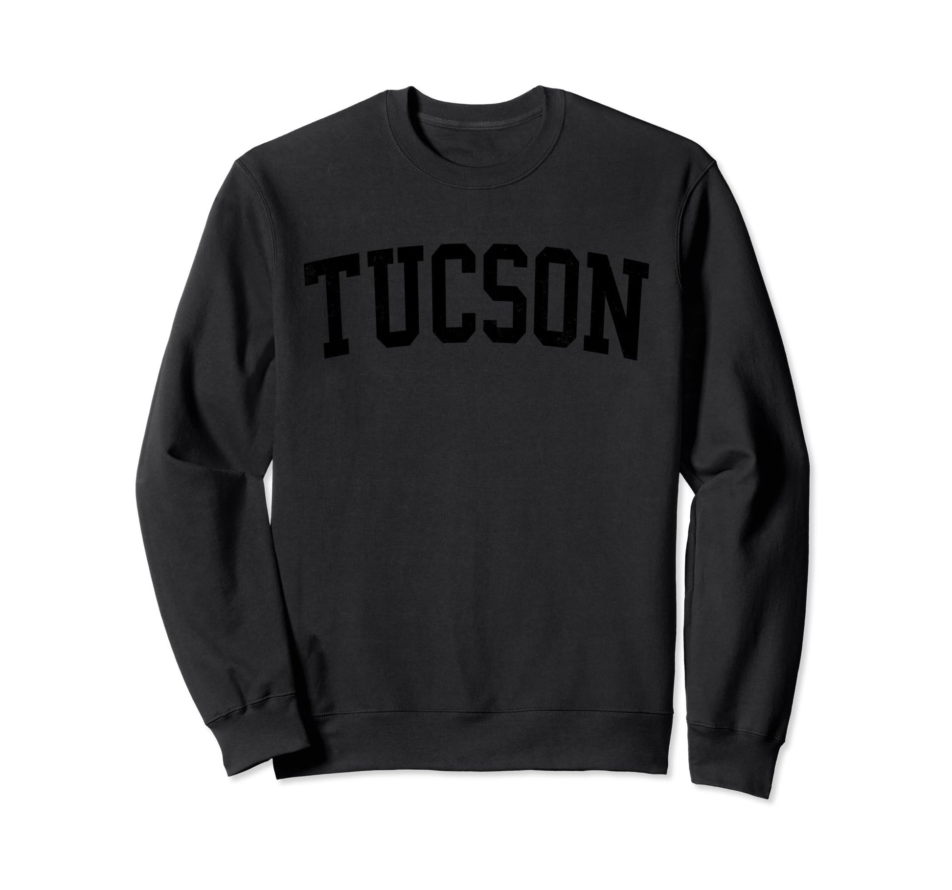 Tucson Az Distressed Black Varsity Sweatshirt - Novelty Apparel Unisex - T-Shirt, Sweatshirt, Hoodie