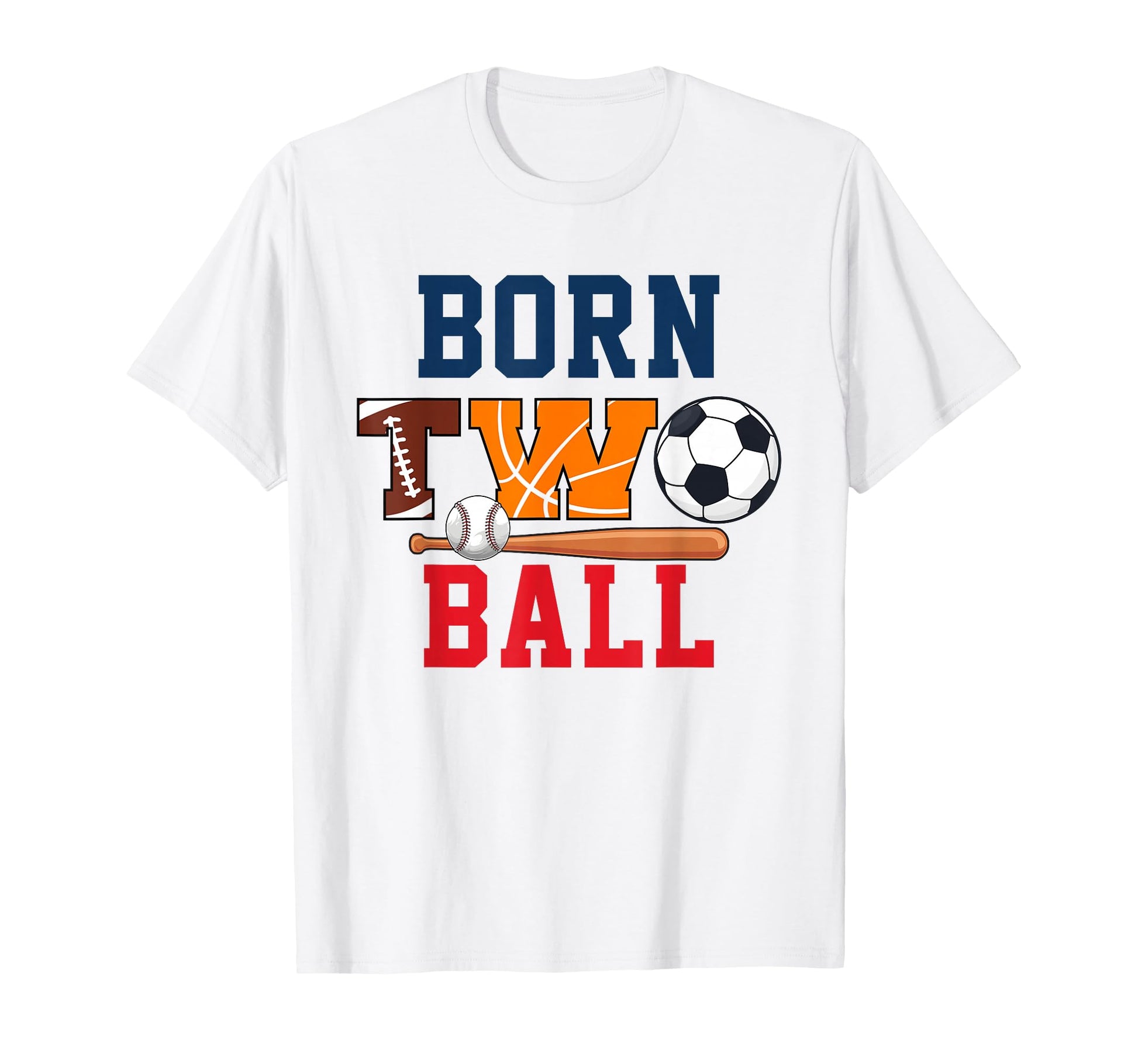 Born Two Ball 2Nd Bday Football T-Shirt - Fun Novelty Design Men Women - T-Shirt, Sweatshirt, Hoodie