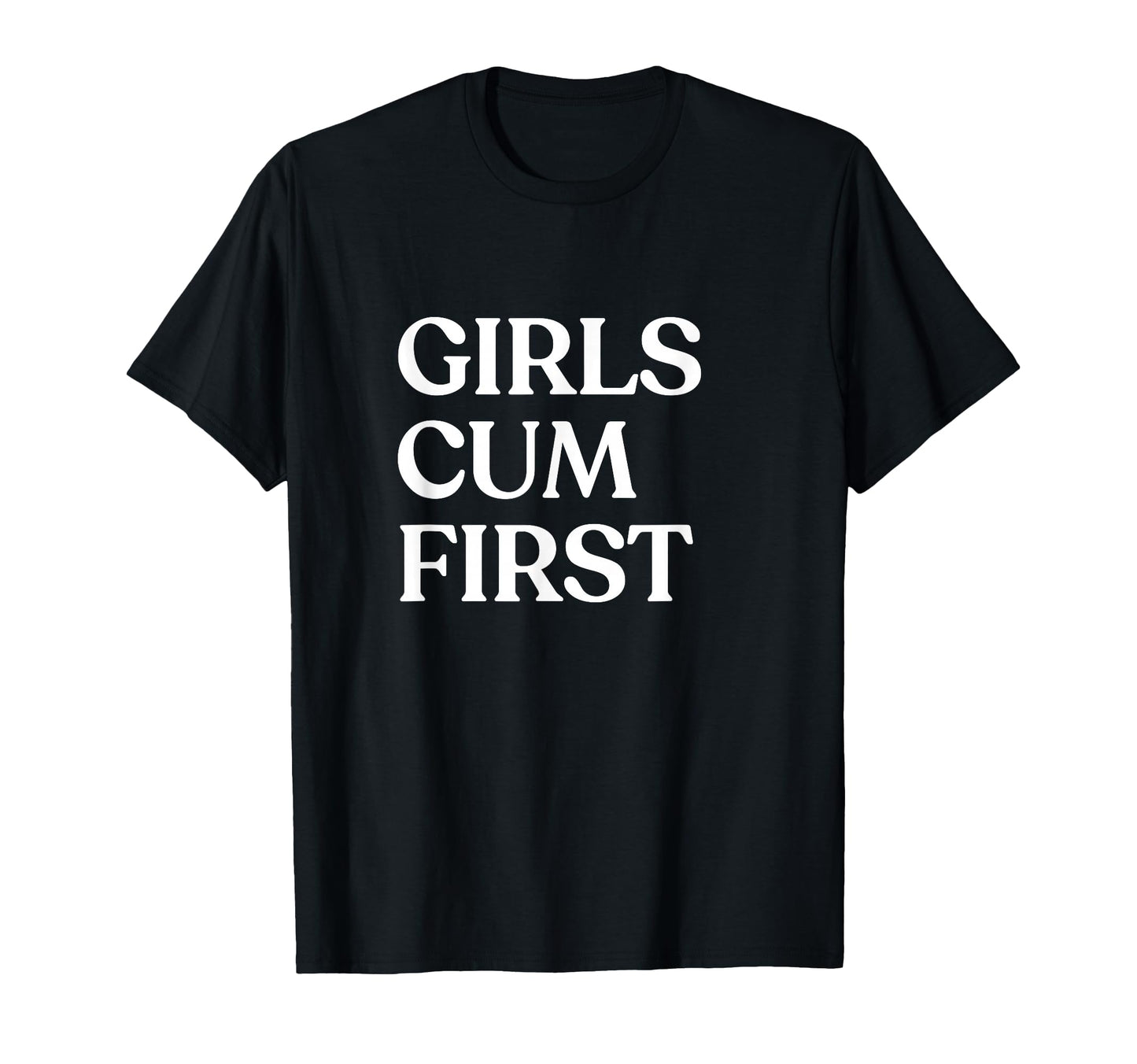 Cum First Y2K Aesthetic Trendy T-Shirt - Unique Graphic Unisex - T-Shirt, Sweatshirt, Hoodie