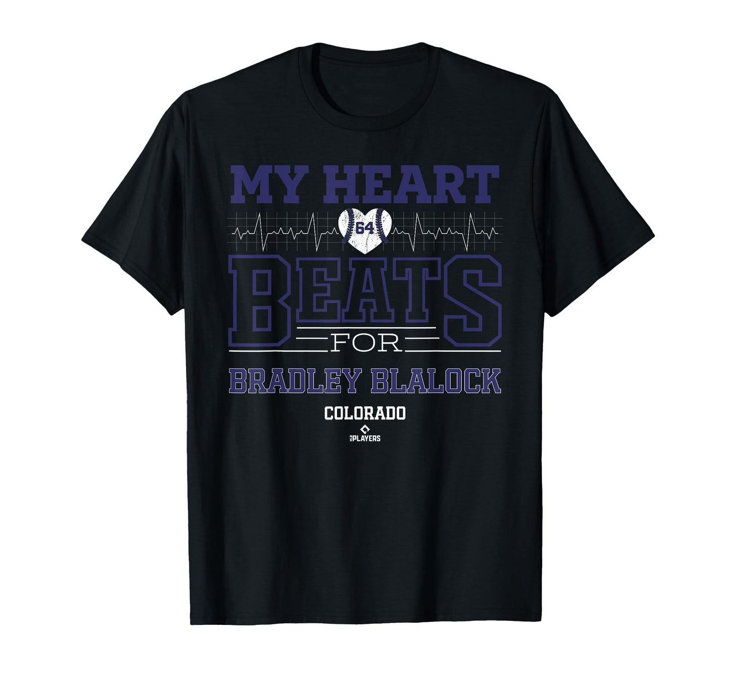 My Heart Beats Bradley Blalock T-Shirt - Casual Everyday Wear Unisex - T-Shirt, Sweatshirt, Hoodie
