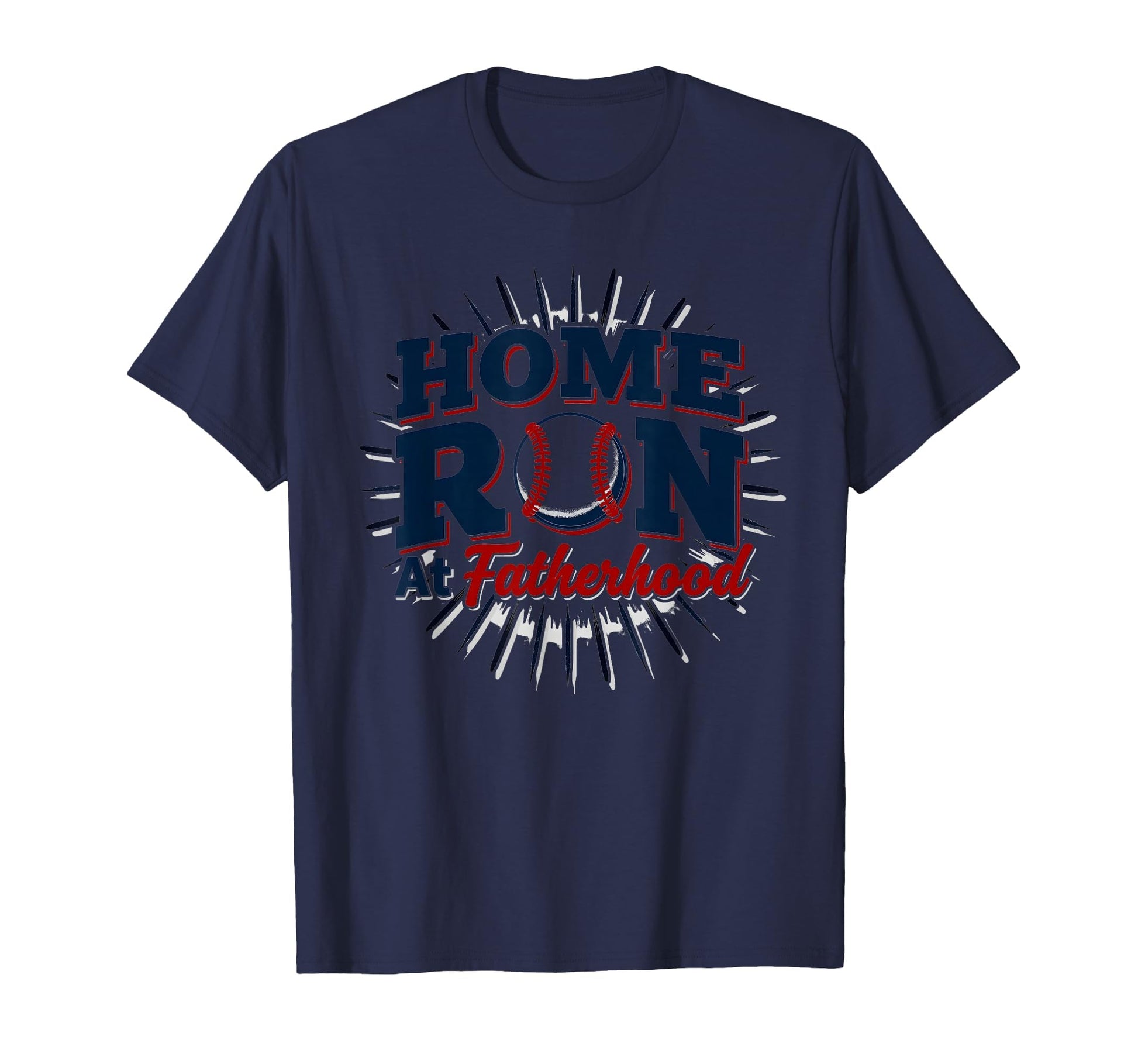Baseball Dad Home Run Fatherhood T-Shirt - Fun Novelty Design for Adults - T-Shirt, Sweatshirt, Hoodie
