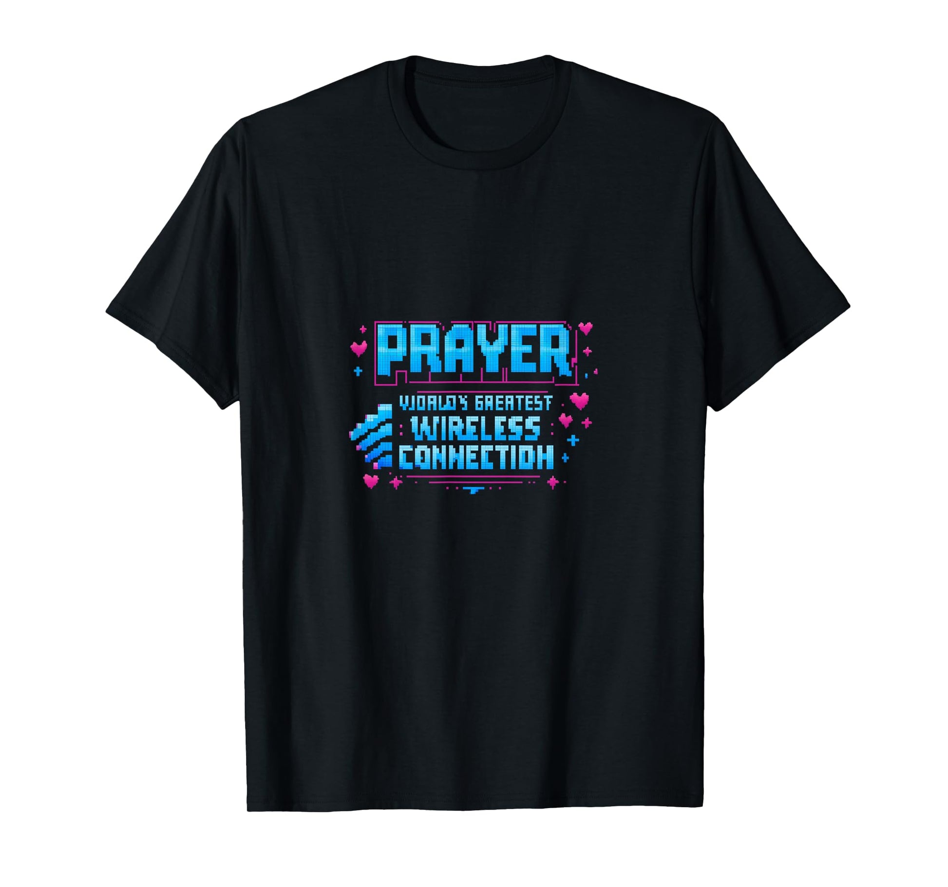 Prayer Wireless Connection Christian T-Shirt - Trendy Graphic Men Women - T-Shirt, Sweatshirt, Hoodie
