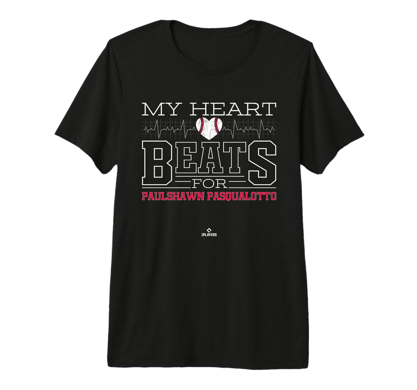 My Heart Beats Paulshawn Pasqualotto T-Shirt - Trendy Graphic Unisex - T-Shirt, Sweatshirt, Hoodie