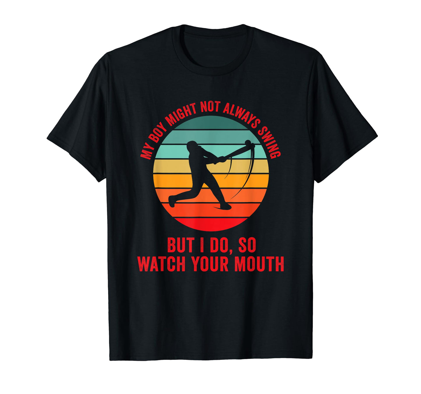 My Might Not Always Swing But I Do So T-Shirt - Custom Art Print Unisex - T-Shirt, Sweatshirt, Hoodie
