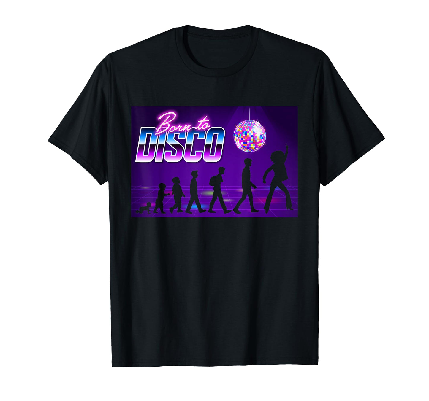 Funny Born To Disco Dance Floor Master T-Shirt - Unique Graphic for Adults - T-Shirt, Sweatshirt, Hoodie