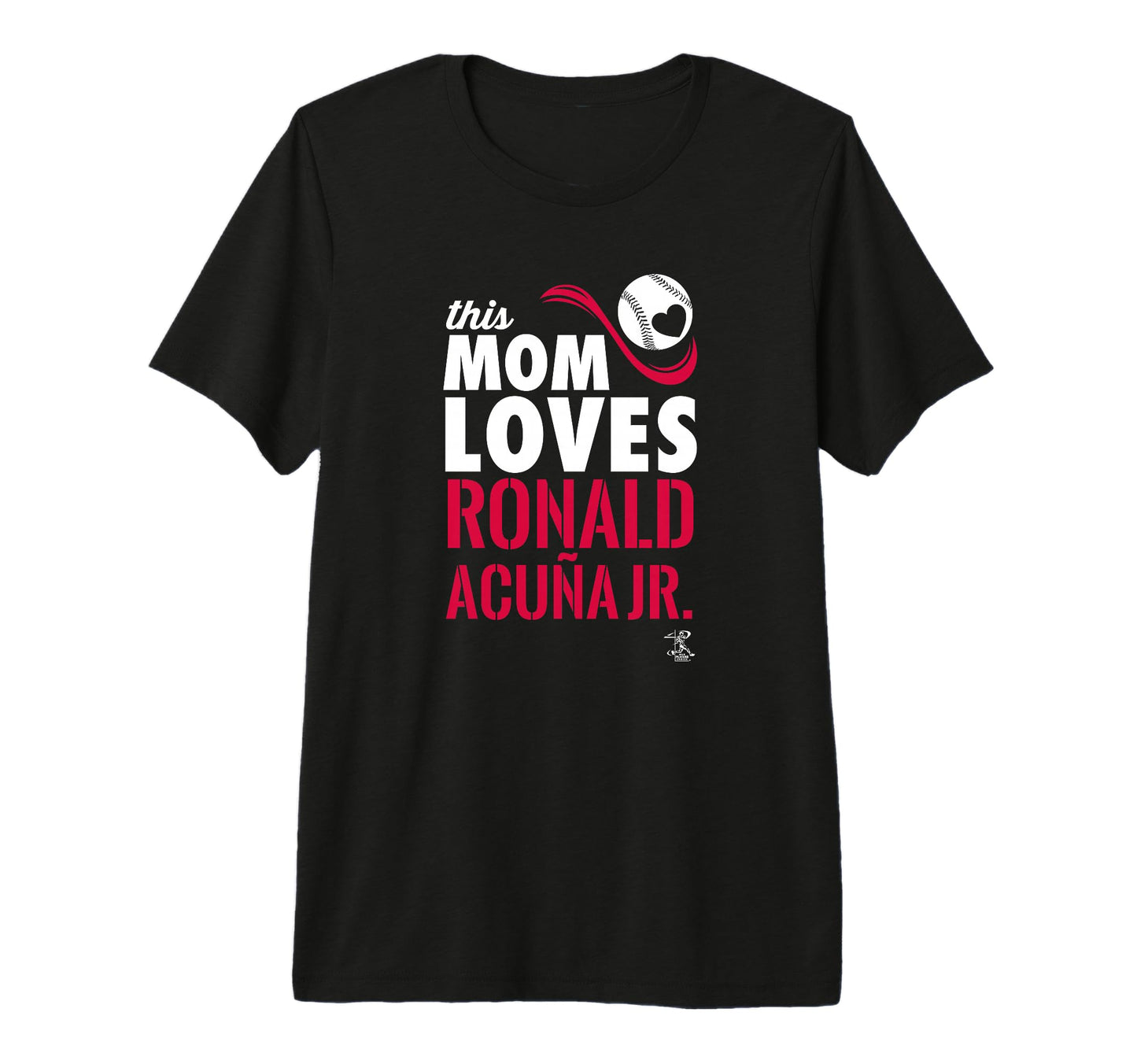 Ronald Acuna Jr This Mom Loves Tri T-Shirt - Aesthetic Graphic for Adults - T-Shirt, Sweatshirt, Hoodie