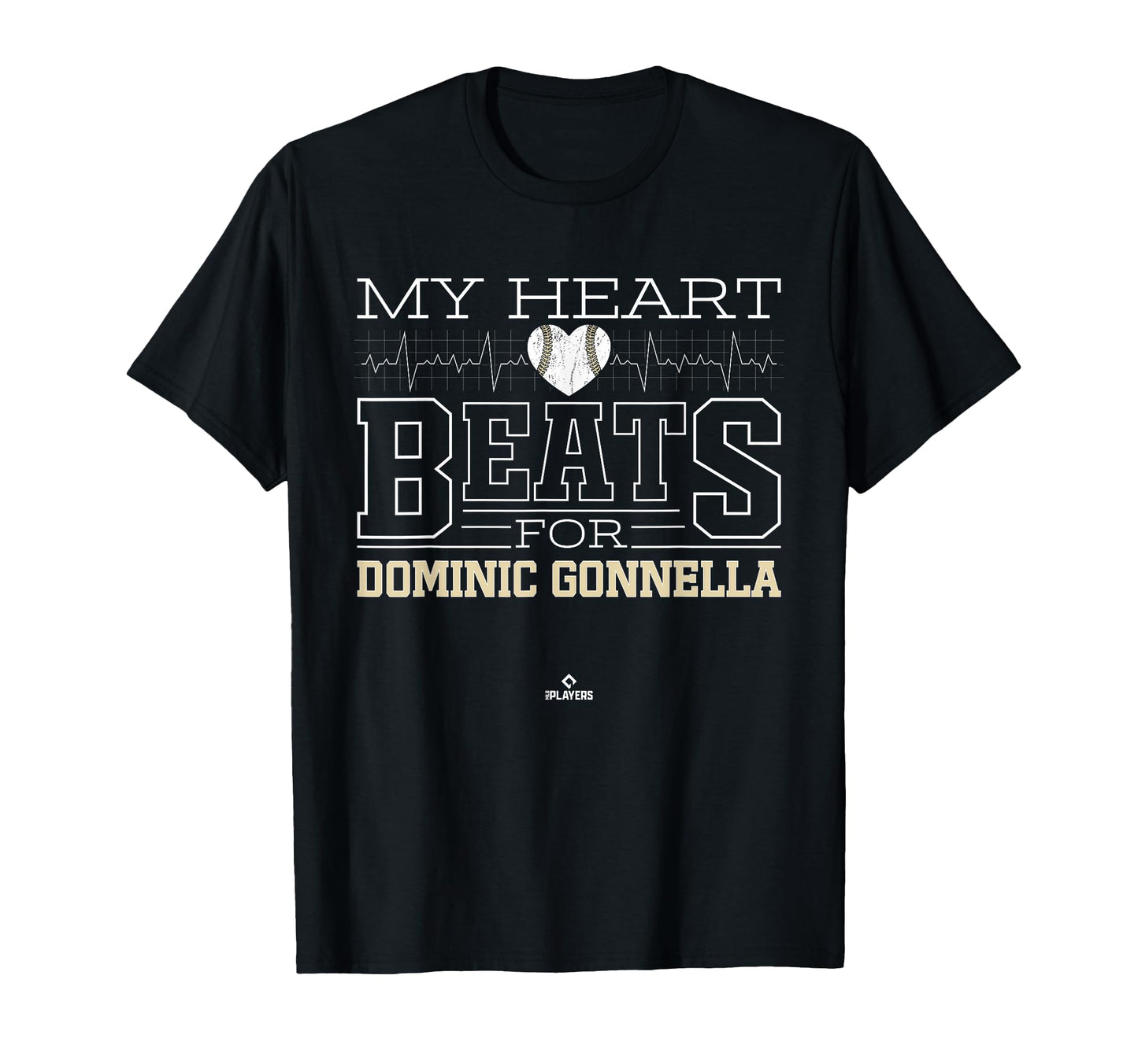 My Heart Beats Dominic Gonnella T-Shirt - Fun Novelty Design for Adults - T-Shirt, Sweatshirt, Hoodie