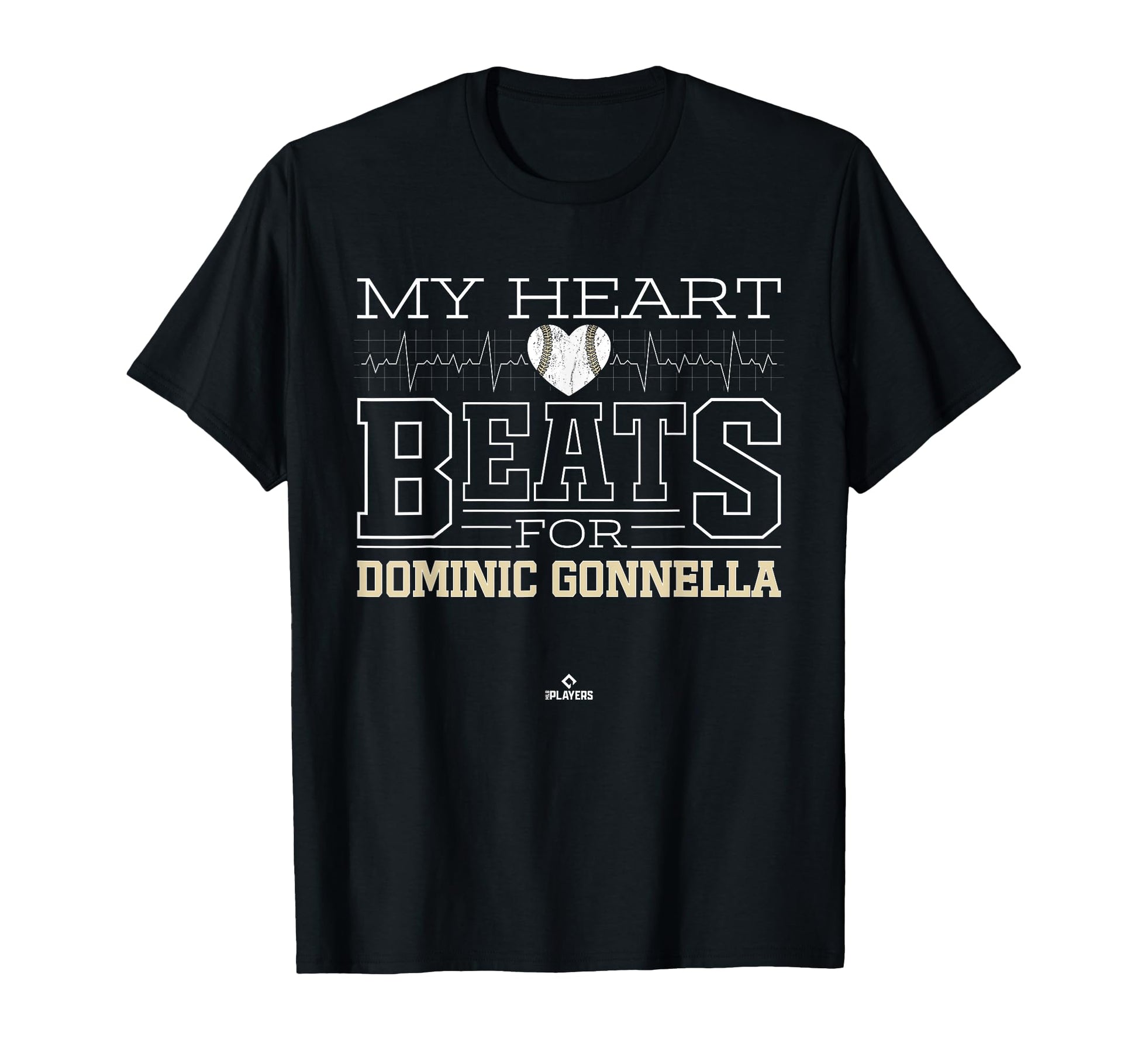 My Heart Beats Dominic Gonnella T-Shirt - Fun Novelty Design for Adults - T-Shirt, Sweatshirt, Hoodie