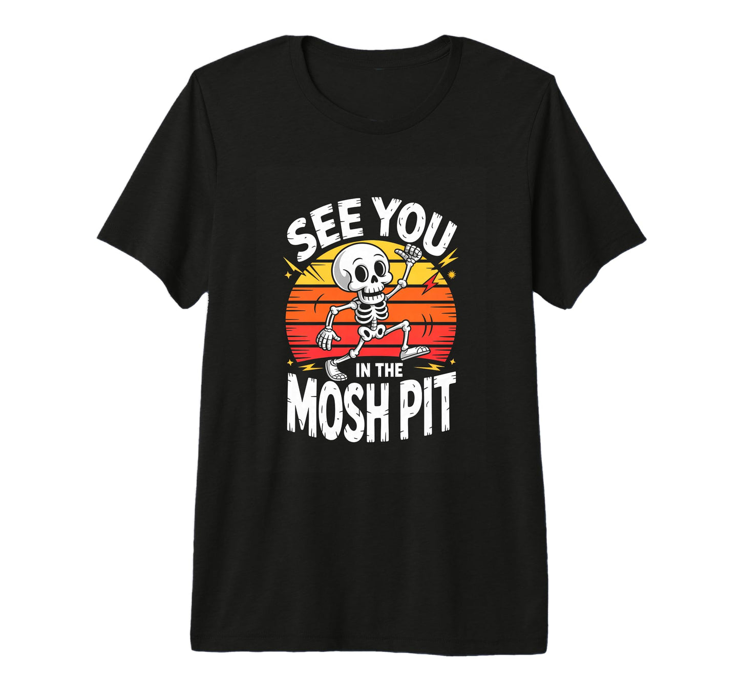 See You Mosh Pit Skeleton Rock Metal Tri T-Shirt - Custom Art Print Unisex - T-Shirt, Sweatshirt, Hoodie