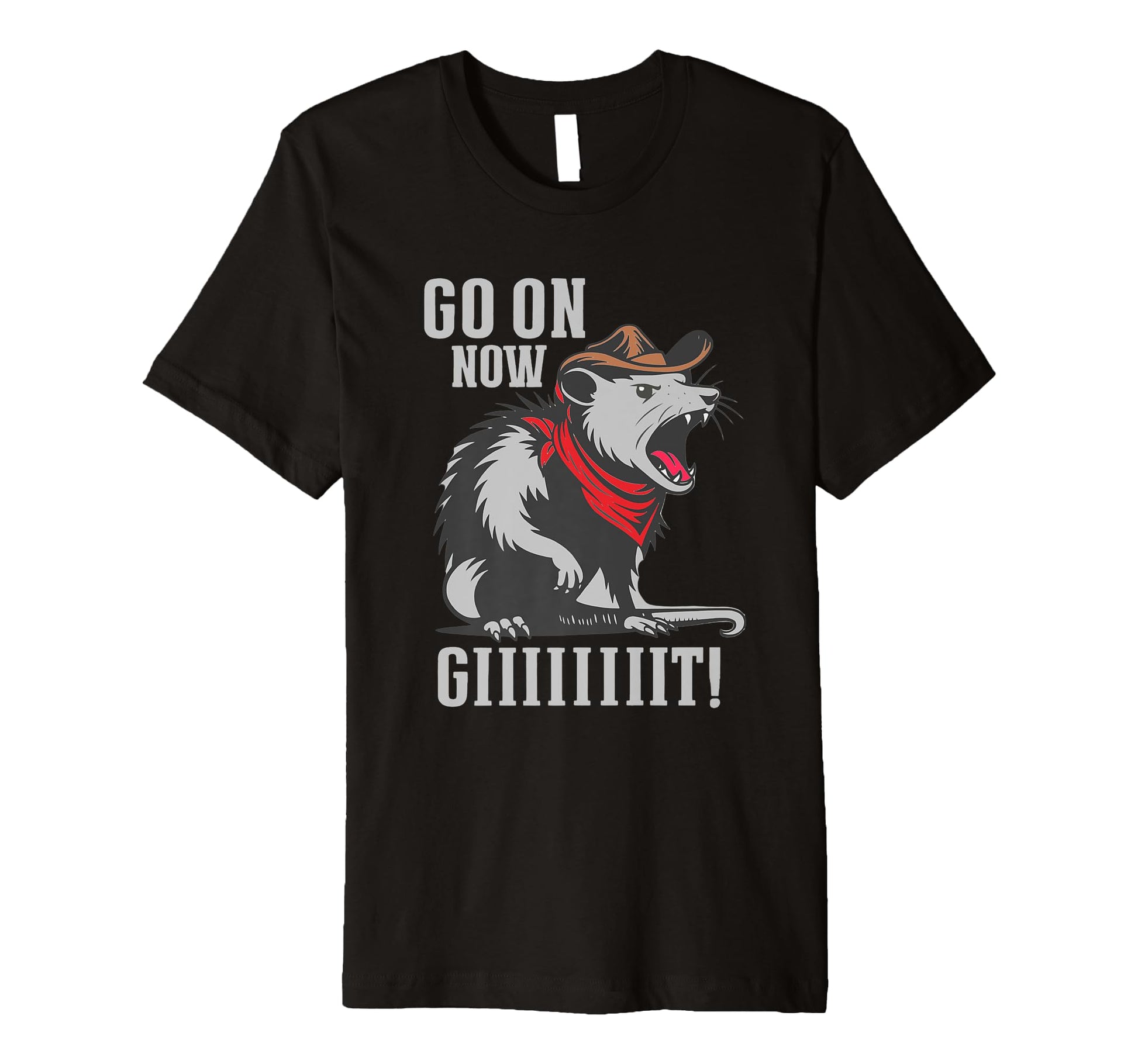 Go Now Git Cowboy Opossum Western T-Shirt - Minimalist Print Men Women - T-Shirt, Sweatshirt, Hoodie