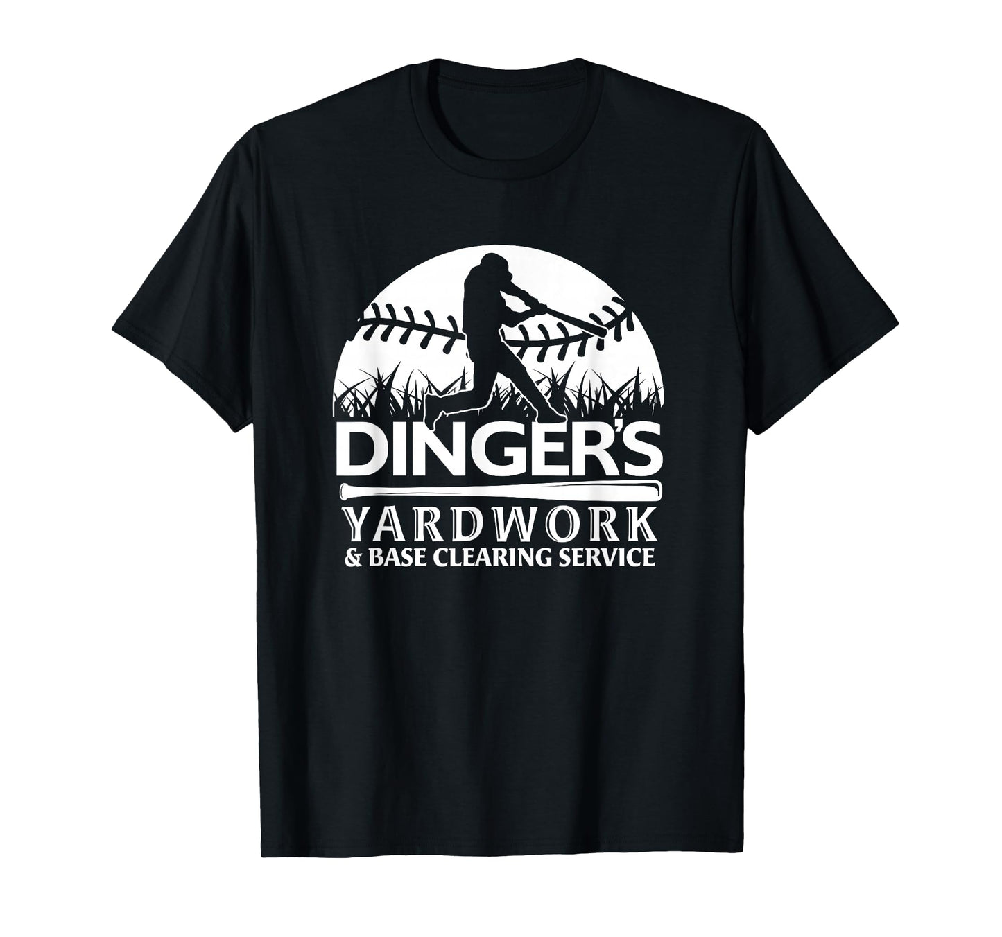 Dinger Yardwork Baseball Softball T-Shirt - Aesthetic Graphic for Adults - T-Shirt, Sweatshirt, Hoodie