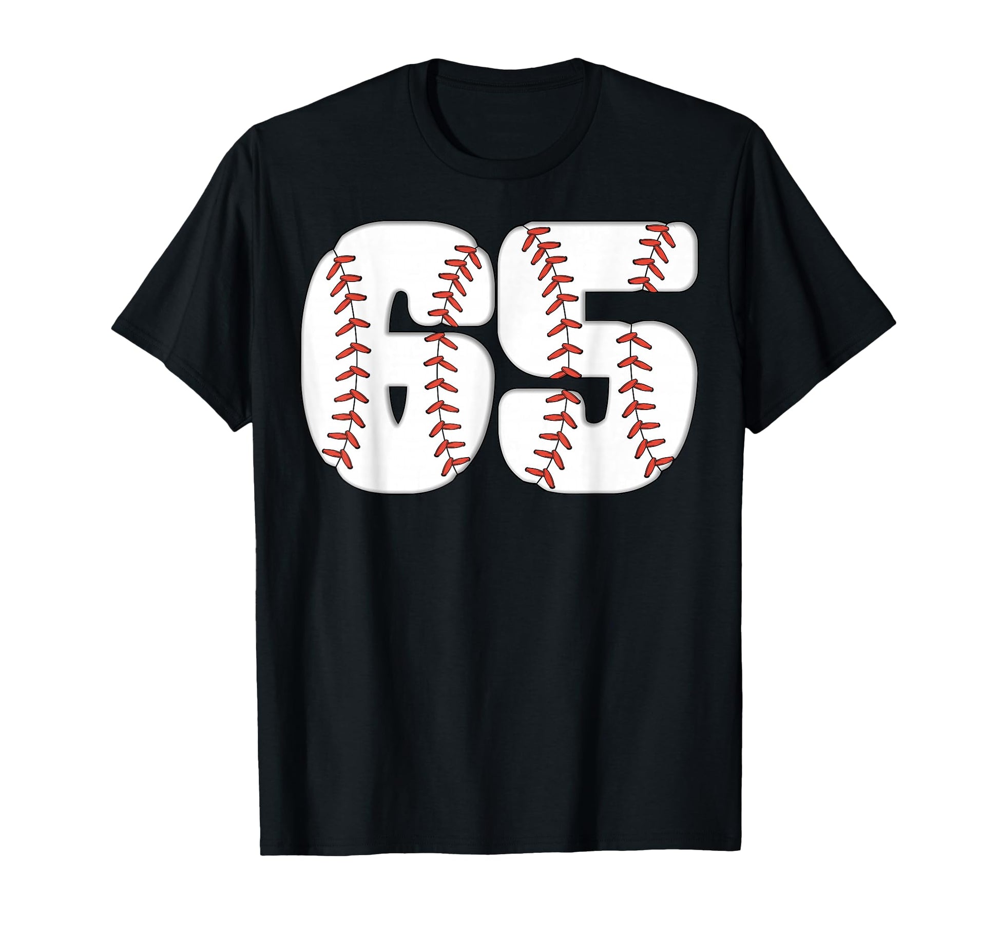 Baseball Number 65 Baseball Birthday 65 T-Shirt - Streetwear Style Unisex - T-Shirt, Sweatshirt, Hoodie