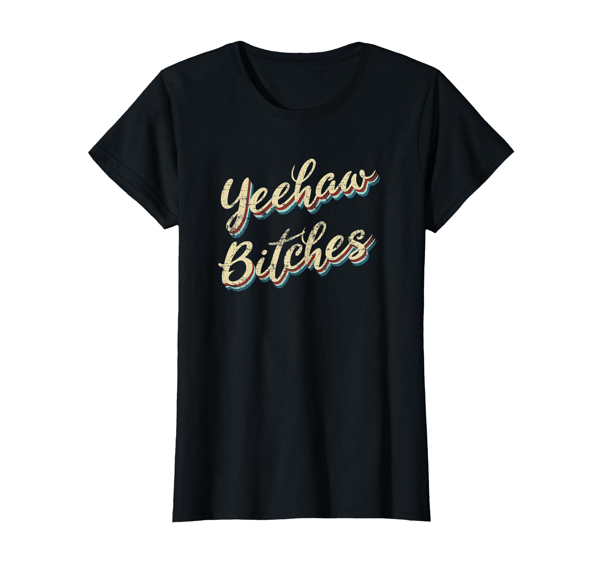 Yeehaw Bitches Country Music Western Wear T-Shirt - Unique Graphic Unisex - T-Shirt, Sweatshirt, Hoodie