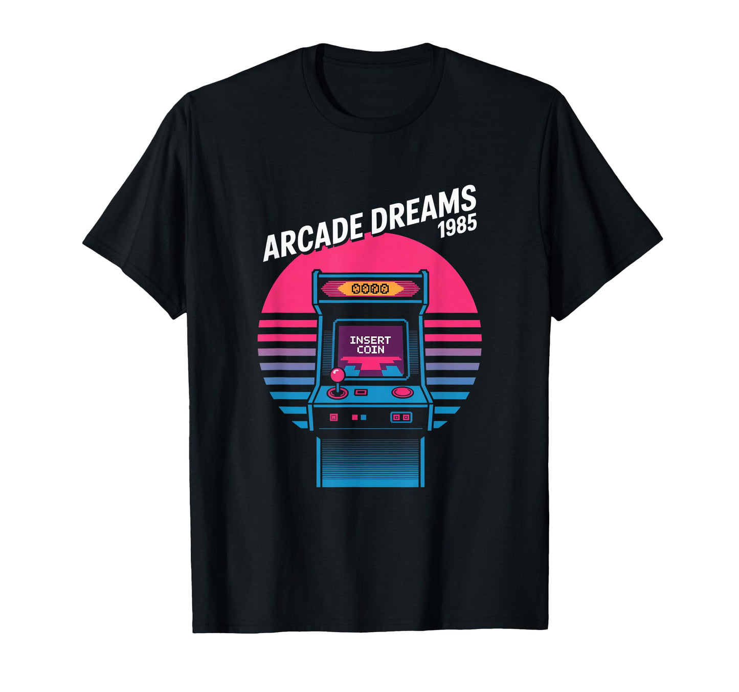 Arcade Dreams 1985 Insert Coin Gaming T-Shirt - Novelty Apparel Men Women - T-Shirt, Sweatshirt, Hoodie