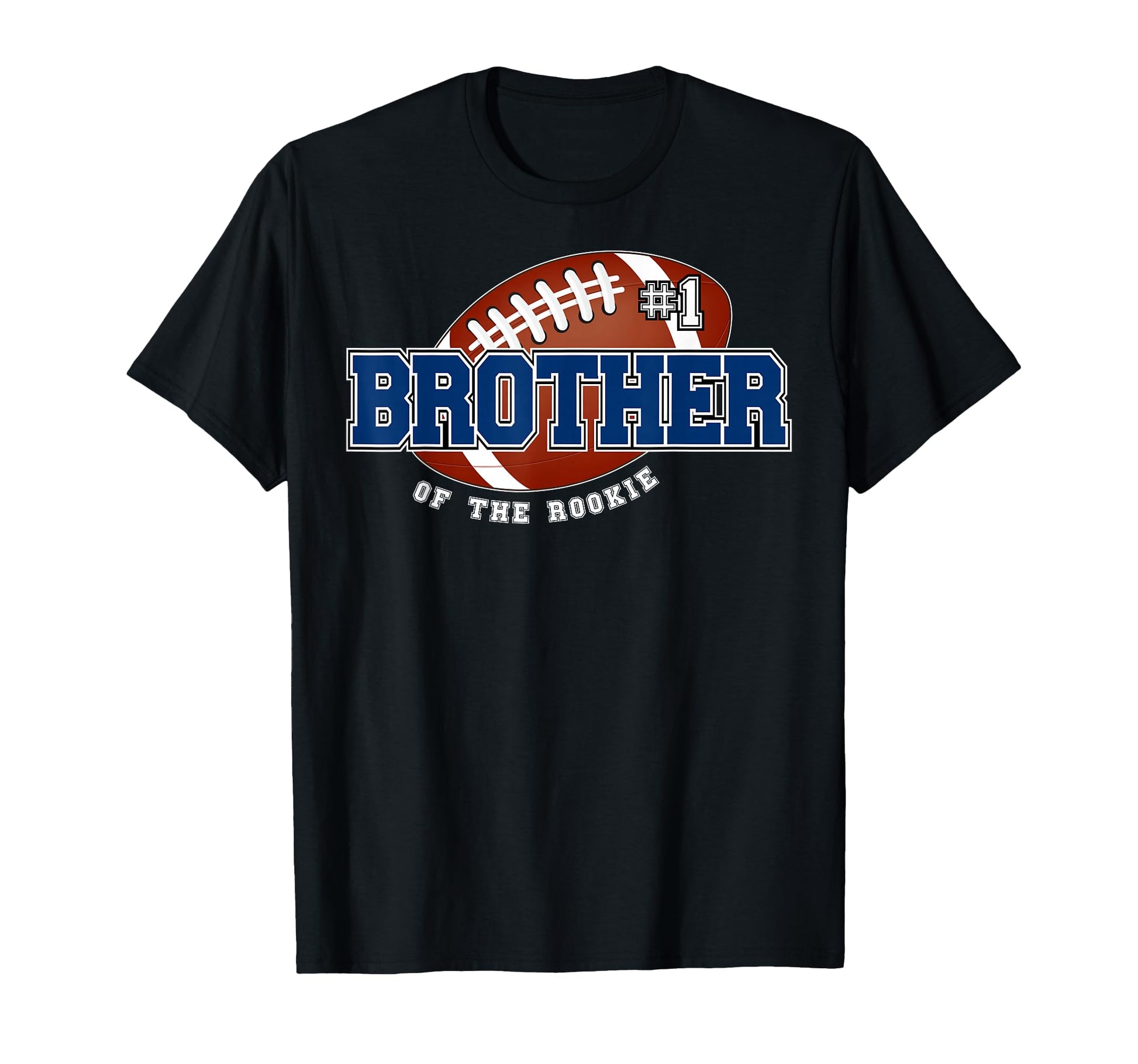 Brother Rookie 1St Birthday Football T-Shirt - Novelty Apparel Men Women - T-Shirt, Sweatshirt, Hoodie