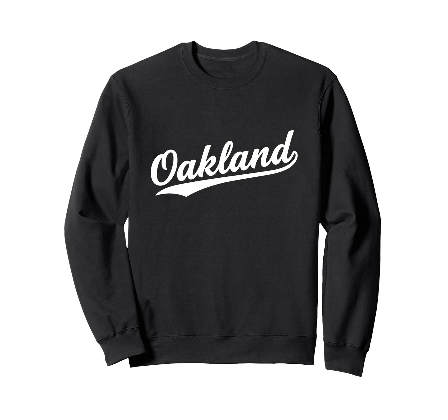 Oakland California Script 1970S Sweatshirt - Minimalist Print for Adults - T-Shirt, Sweatshirt, Hoodie