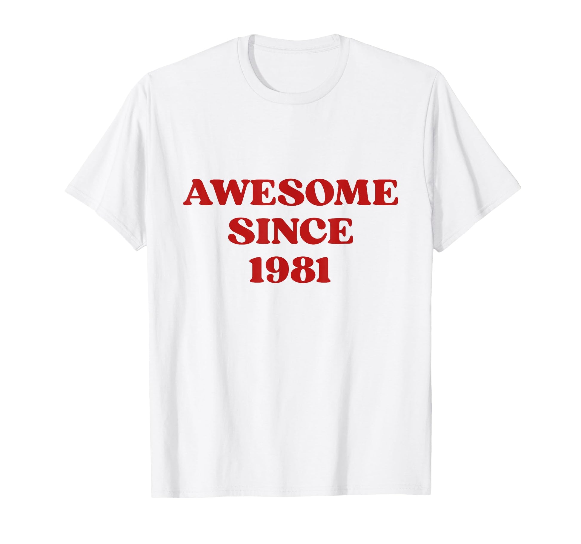 Awesome Since 1981 Born 1981 Y2K T-Shirt - Streetwear Style for Adults - T-Shirt, Sweatshirt, Hoodie
