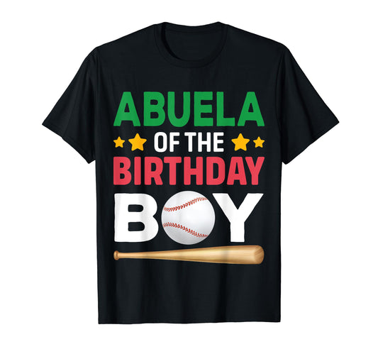 Abuela Birthday Baseball Bday Party T-Shirt - Casual Everyday Wear Unisex - T-Shirt, Sweatshirt, Hoodie