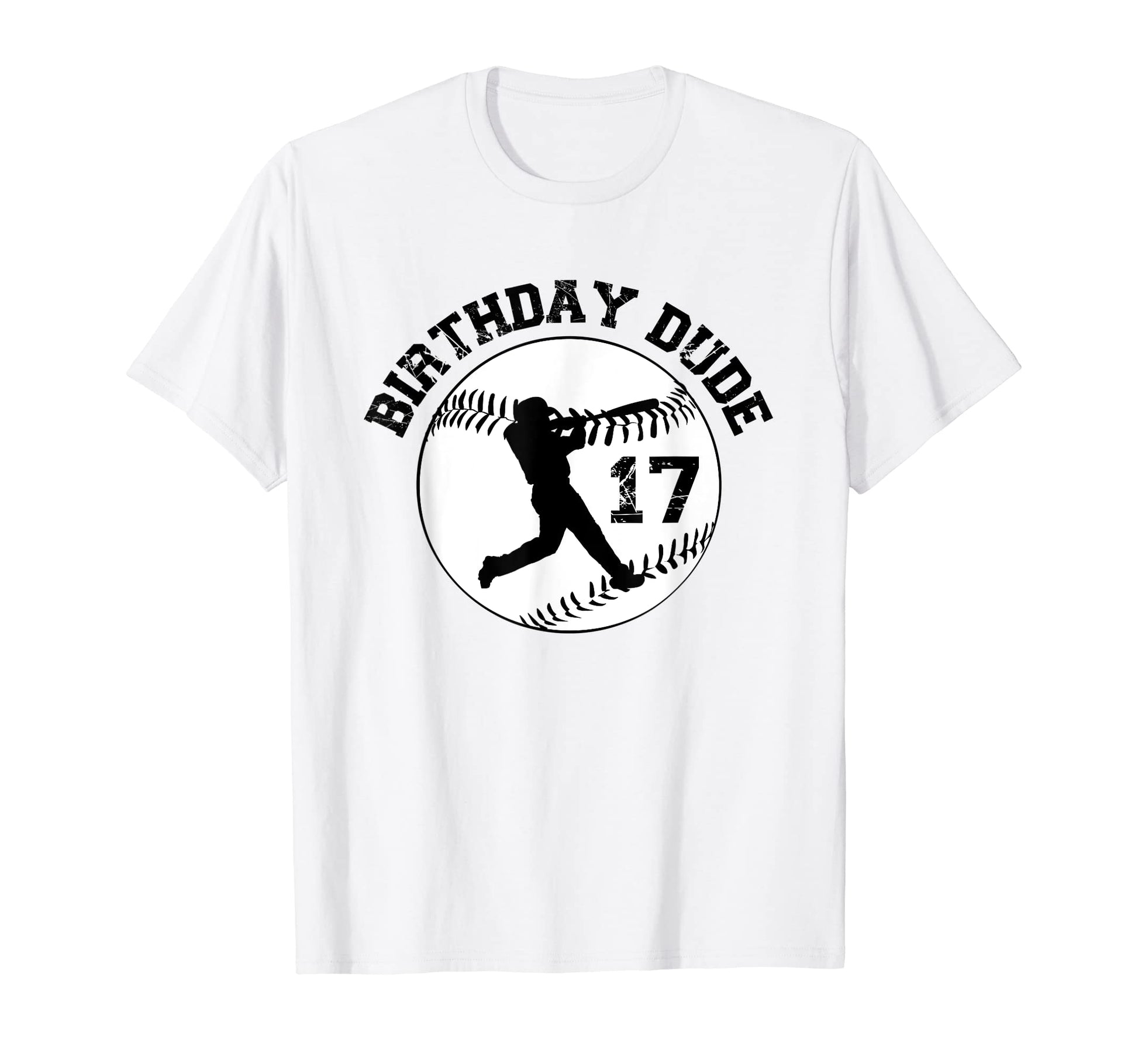 17 Year Old 17Th Birthday Dude Baseball T-Shirt - Unique Graphic Men Women - T-Shirt, Sweatshirt, Hoodie