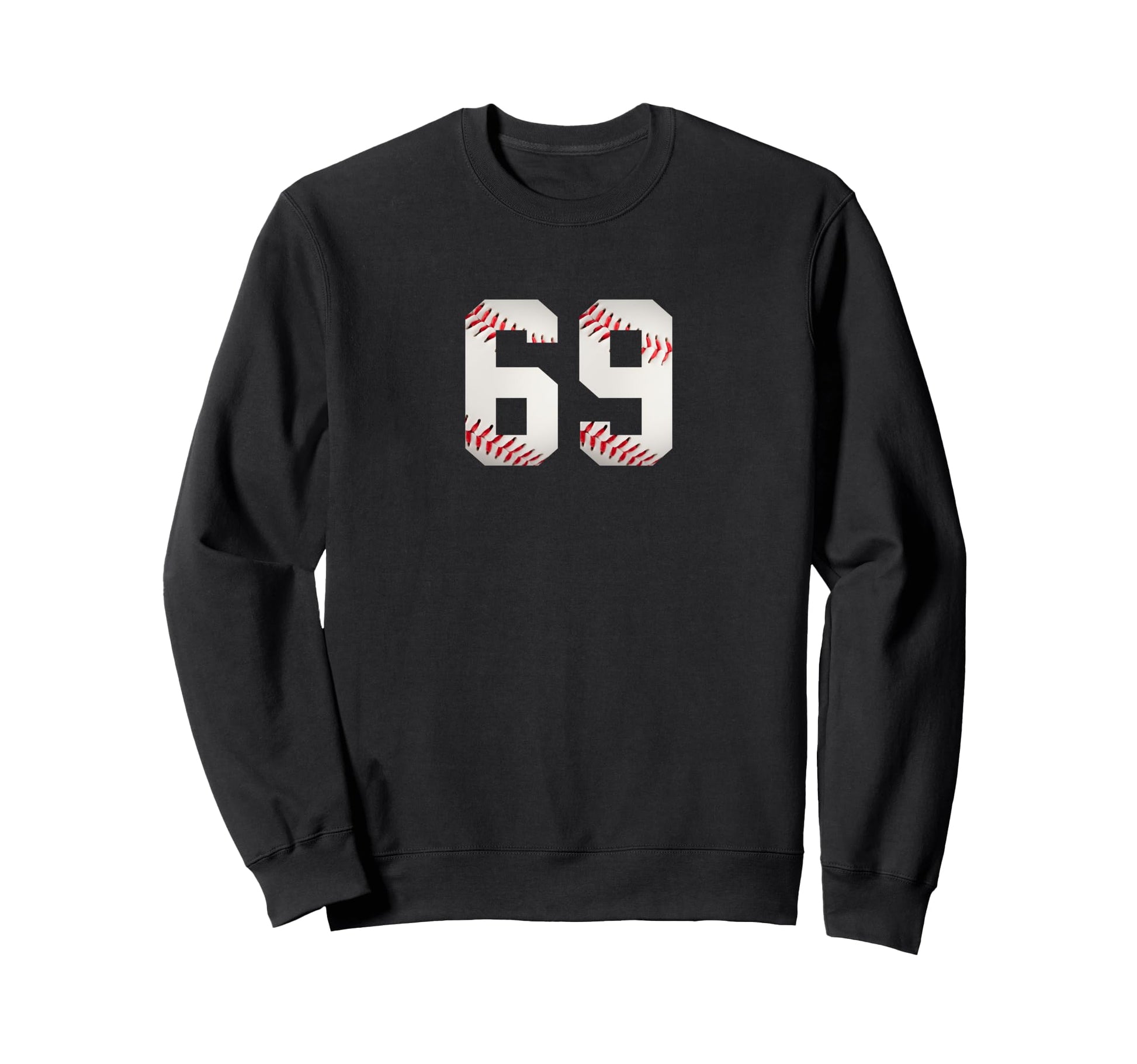 Number 69 Minimalist Birthday Baseball Sweatshirt - Novelty Apparel Unisex - T-Shirt, Sweatshirt, Hoodie