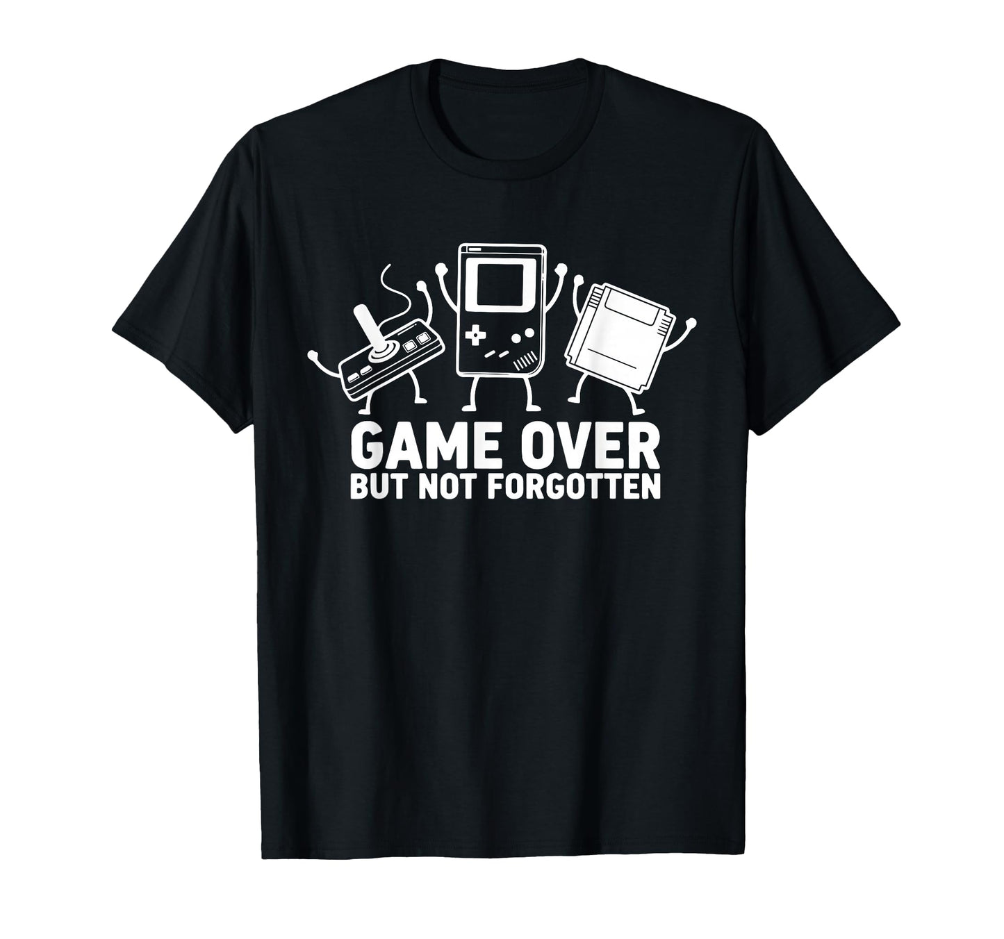 Game Over But Not Forgotten 8 Bit T-Shirt - Fun Novelty Design Unisex - T-Shirt, Sweatshirt, Hoodie