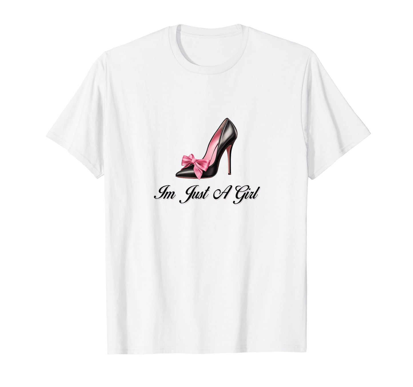 Im Just Coquette High Heel Girlcore T-Shirt - Fun Novelty Design Men Women - T-Shirt, Sweatshirt, Hoodie