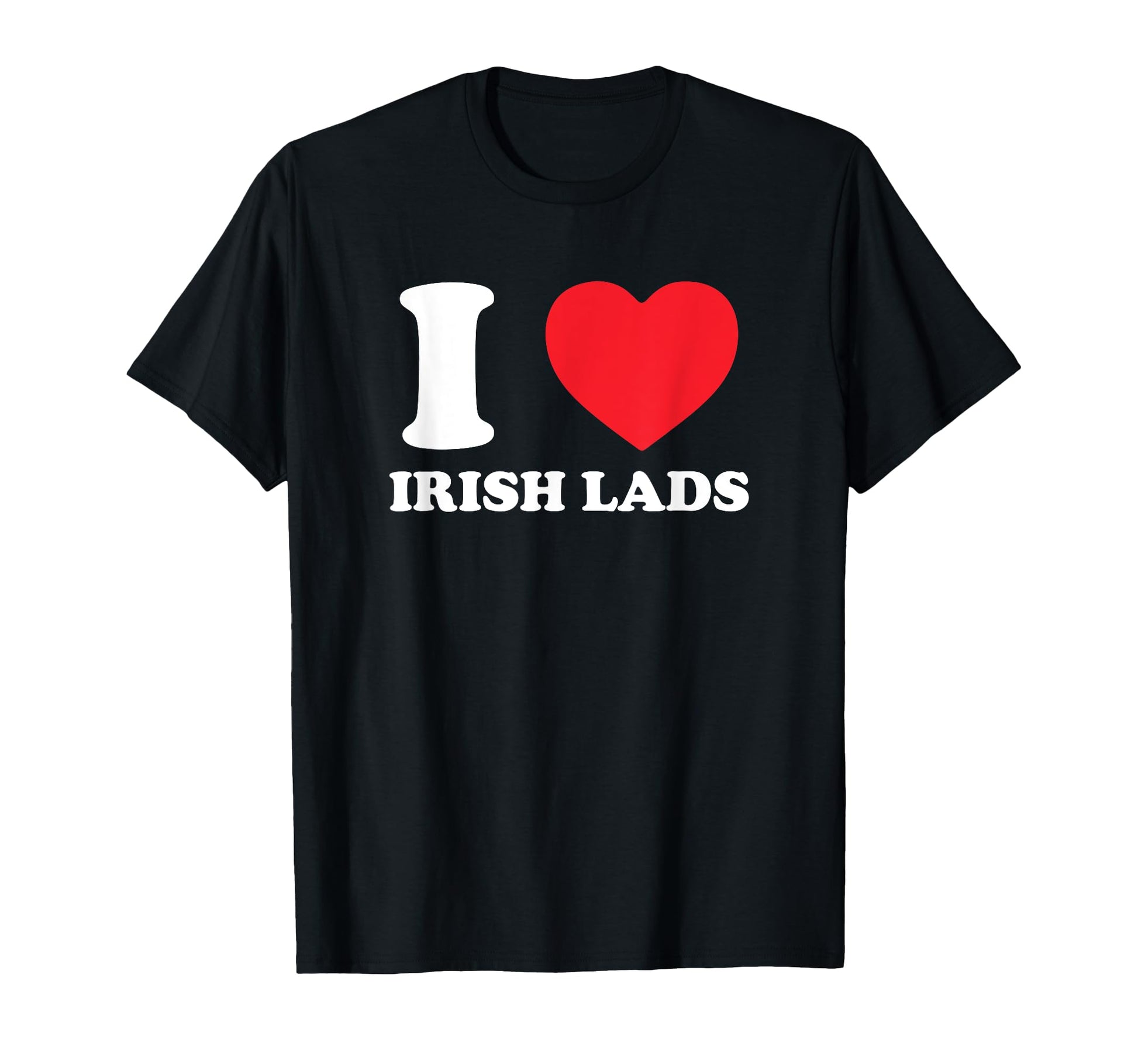 I Love Irish Lads Funny Y2K St Patricks T-Shirt - Aesthetic Graphic Unisex - T-Shirt, Sweatshirt, Hoodie