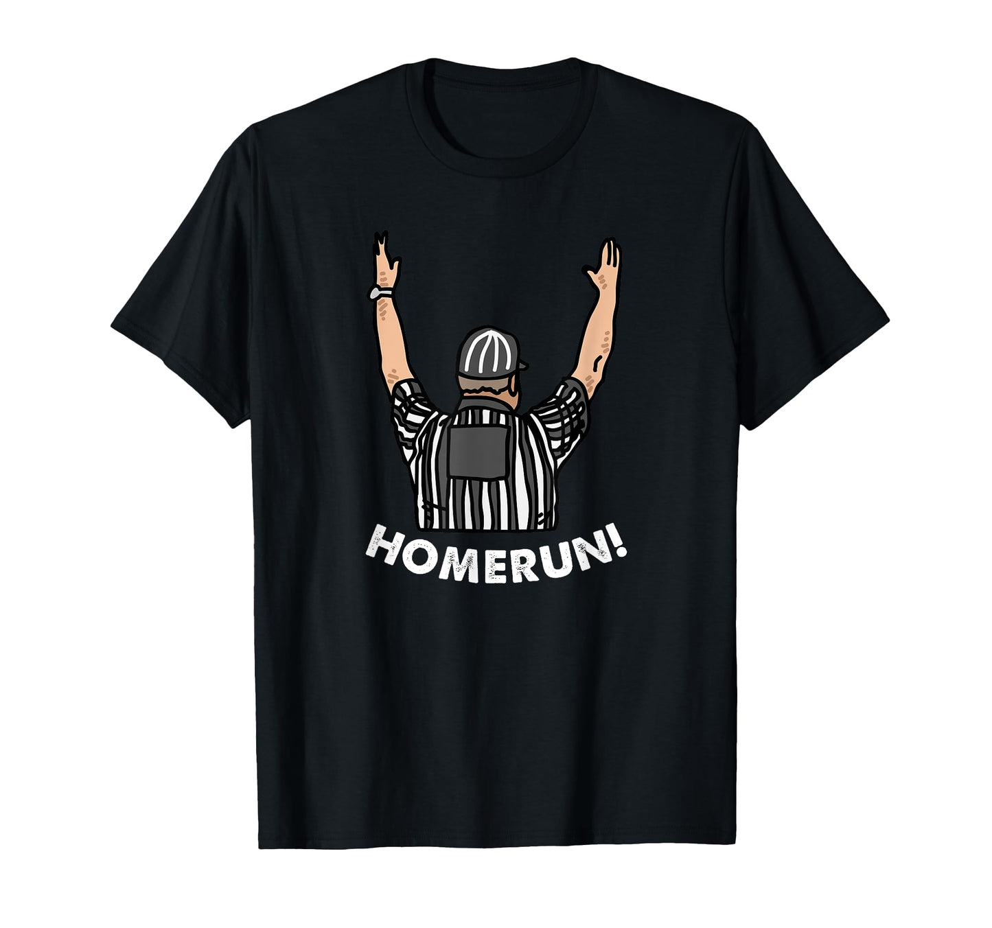 Homerun Referee American Football T-Shirt - Aesthetic Graphic Men Women - T-Shirt, Sweatshirt, Hoodie