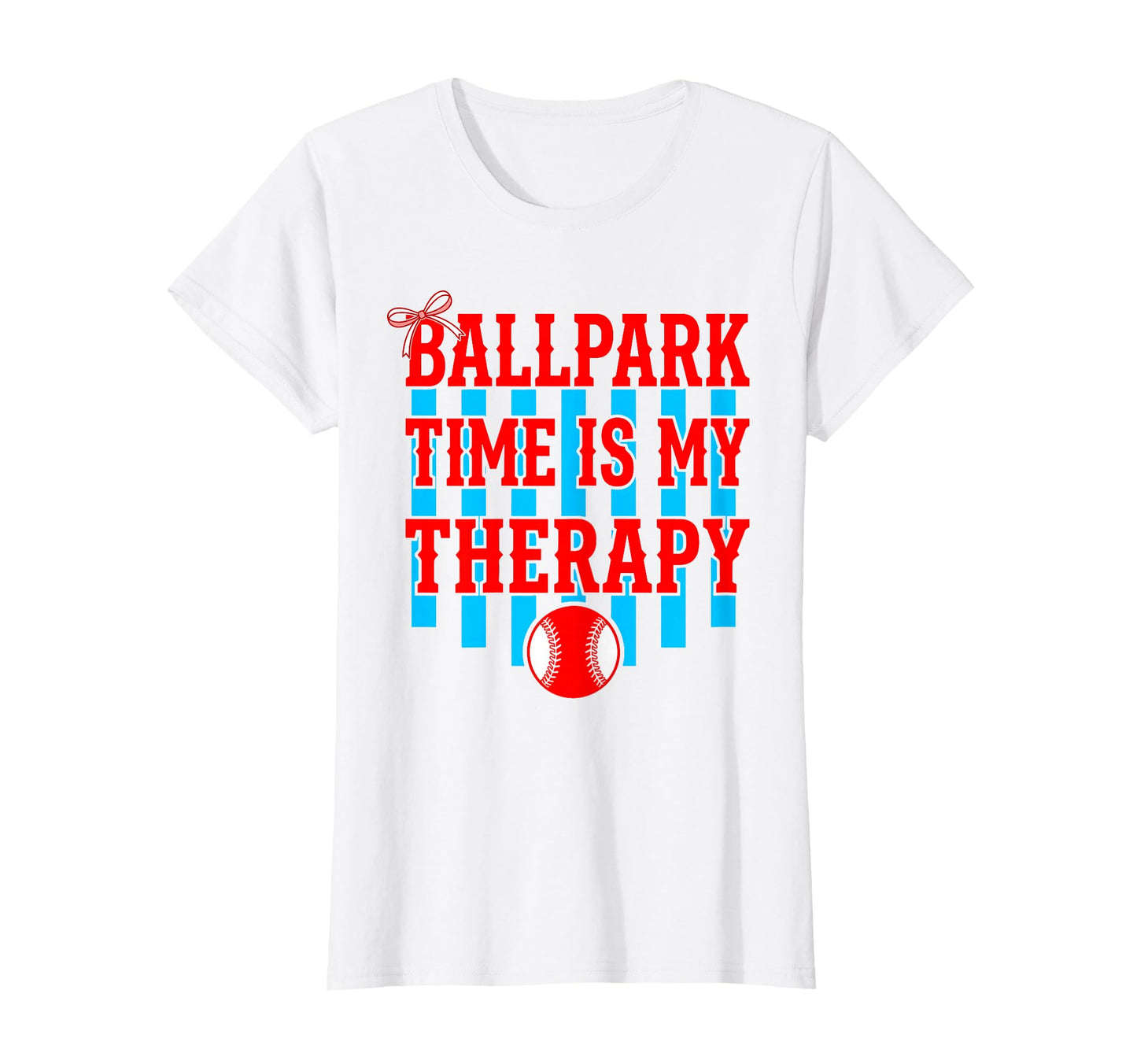 Ballpark Time Is My Therapy Baseball T-Shirt - Streetwear Style Unisex - T-Shirt, Sweatshirt, Hoodie