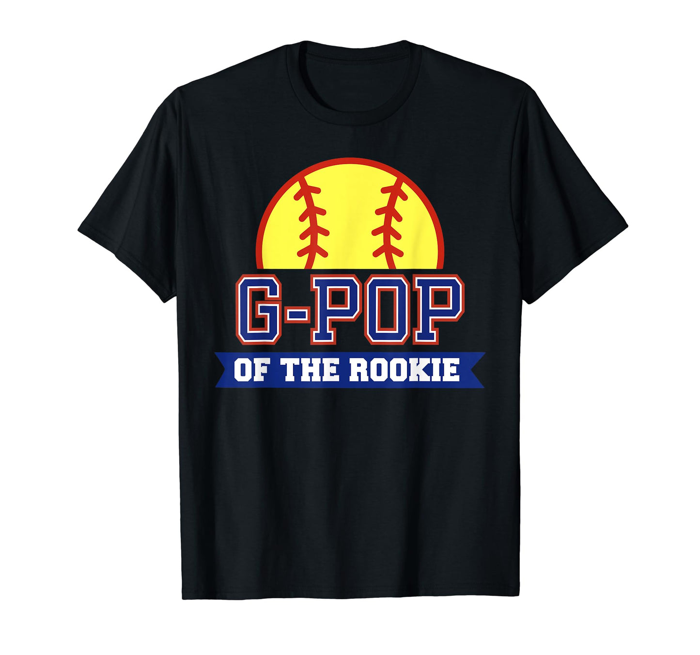 G Pop Rookie 1St Birthday Softball T-Shirt - Custom Art Print for Adults - T-Shirt, Sweatshirt, Hoodie