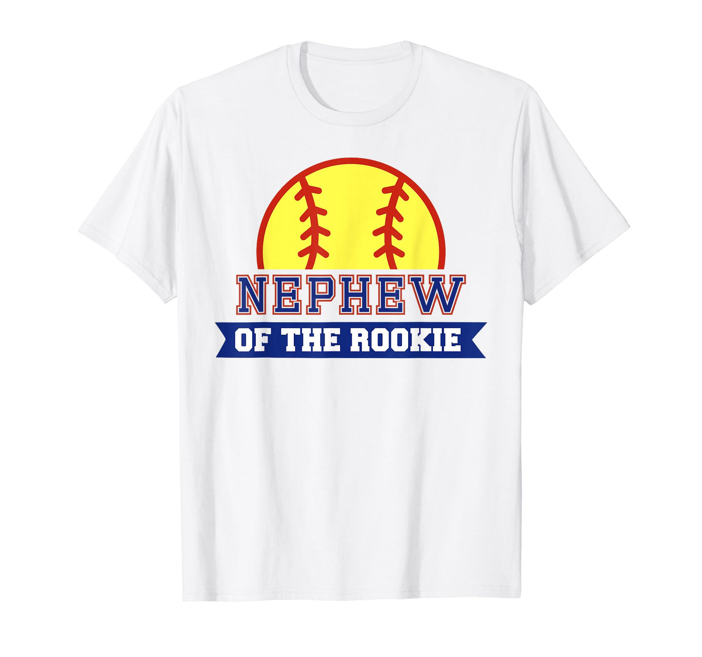 Nephew Rookie 1St Birthday Softball T-Shirt - Aesthetic Graphic Unisex - T-Shirt, Sweatshirt, Hoodie