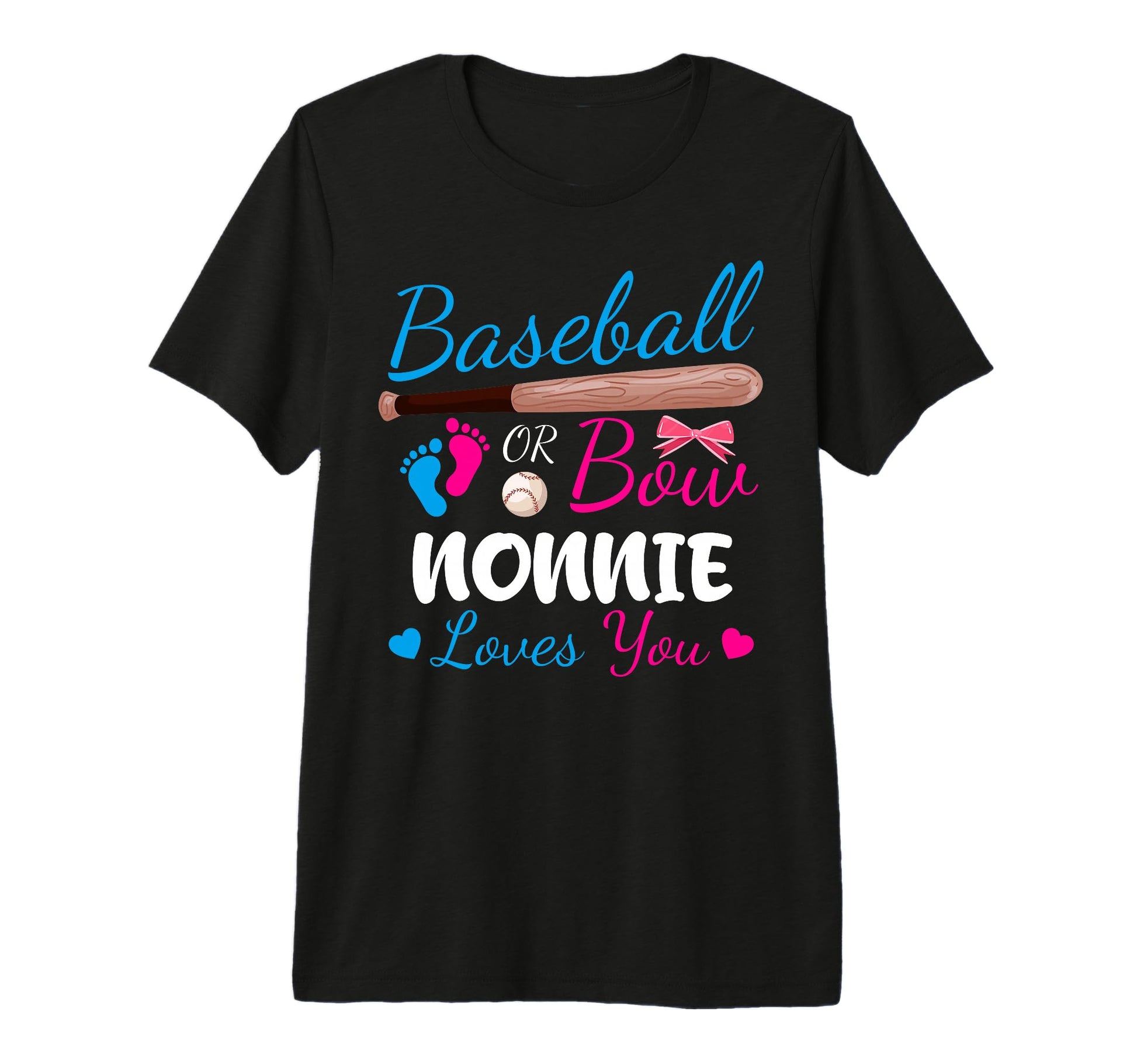 Baseball Or Bow Nonnie Loves You Proud T-Shirt - Unique Graphic Men Women - T-Shirt, Sweatshirt, Hoodie