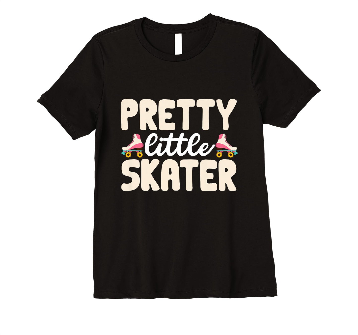 Pretty Little Skater Funny Roller T-Shirt - Unique Graphic Men Women - T-Shirt, Sweatshirt, Hoodie