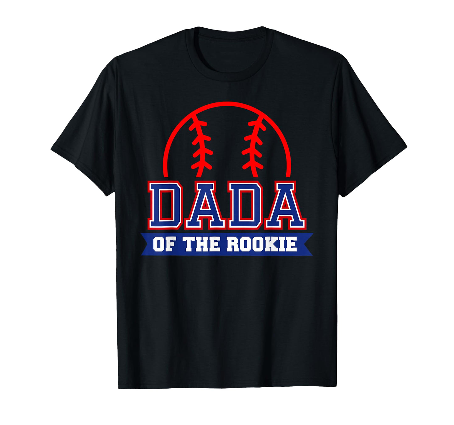 Dada Rookie 1St Birthday Baseball T-Shirt - Novelty Apparel for Adults - T-Shirt, Sweatshirt, Hoodie