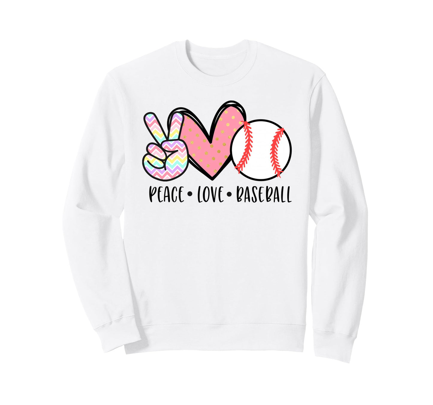 Peace Love Baseball Funny Sweatshirt - Casual Everyday Wear for Adults - T-Shirt, Sweatshirt, Hoodie