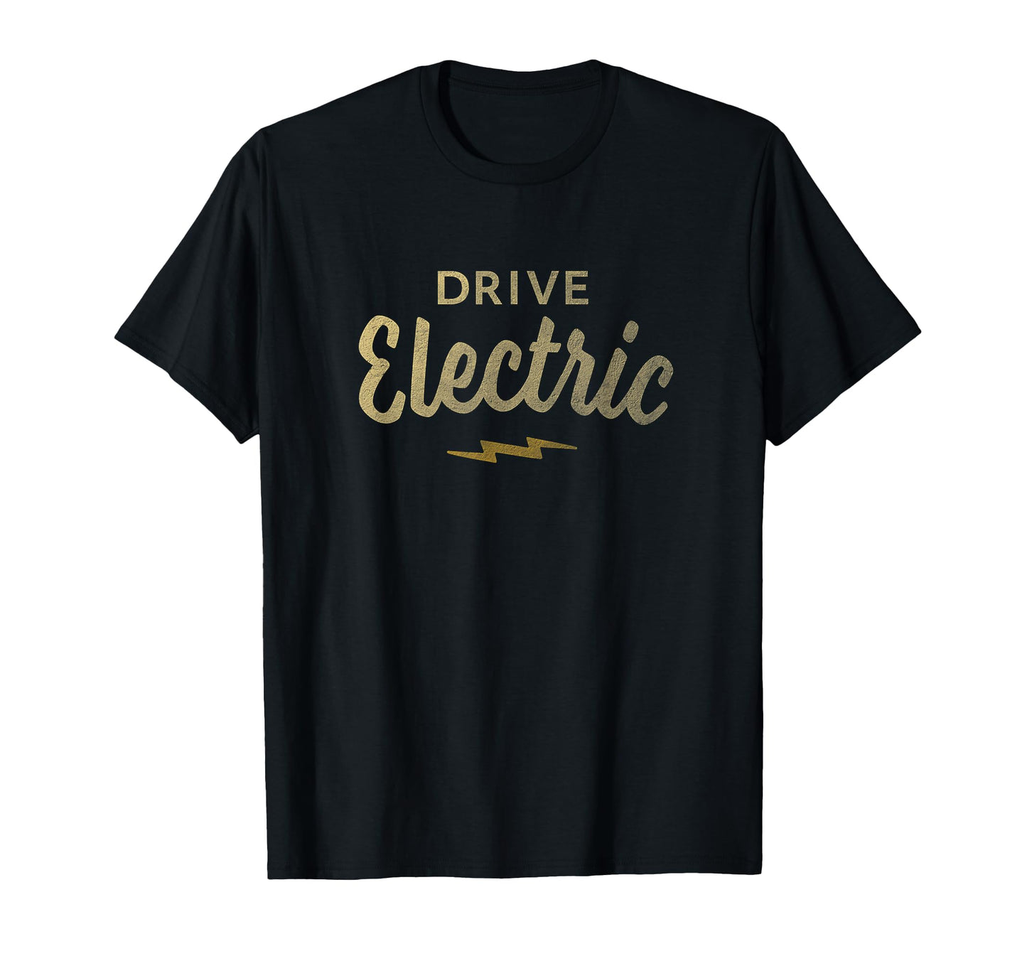 Drive Electric Electric Vehicle And T-Shirt - Aesthetic Graphic Men Women - T-Shirt, Sweatshirt, Hoodie