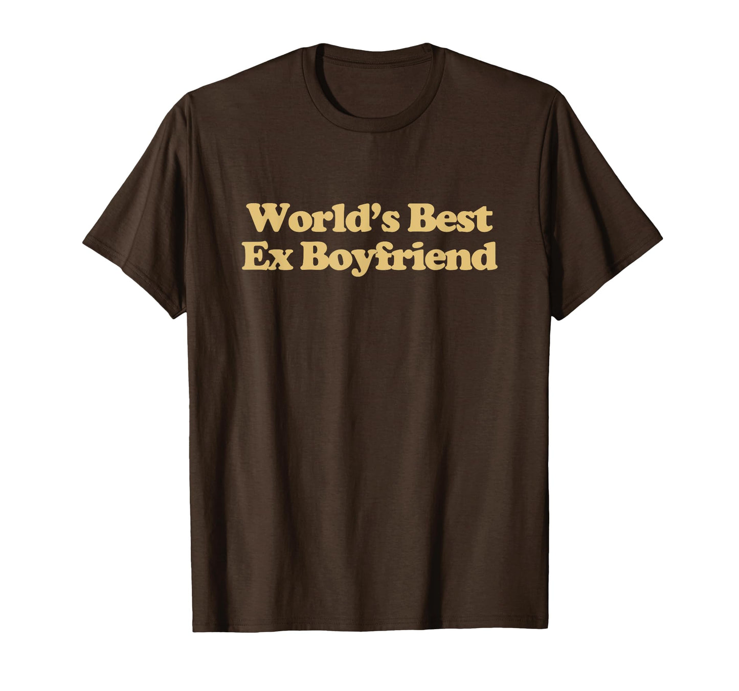 Worlds Best Ex Boyfriend Y2K T-Shirt - Casual Everyday Wear for Adults - T-Shirt, Sweatshirt, Hoodie